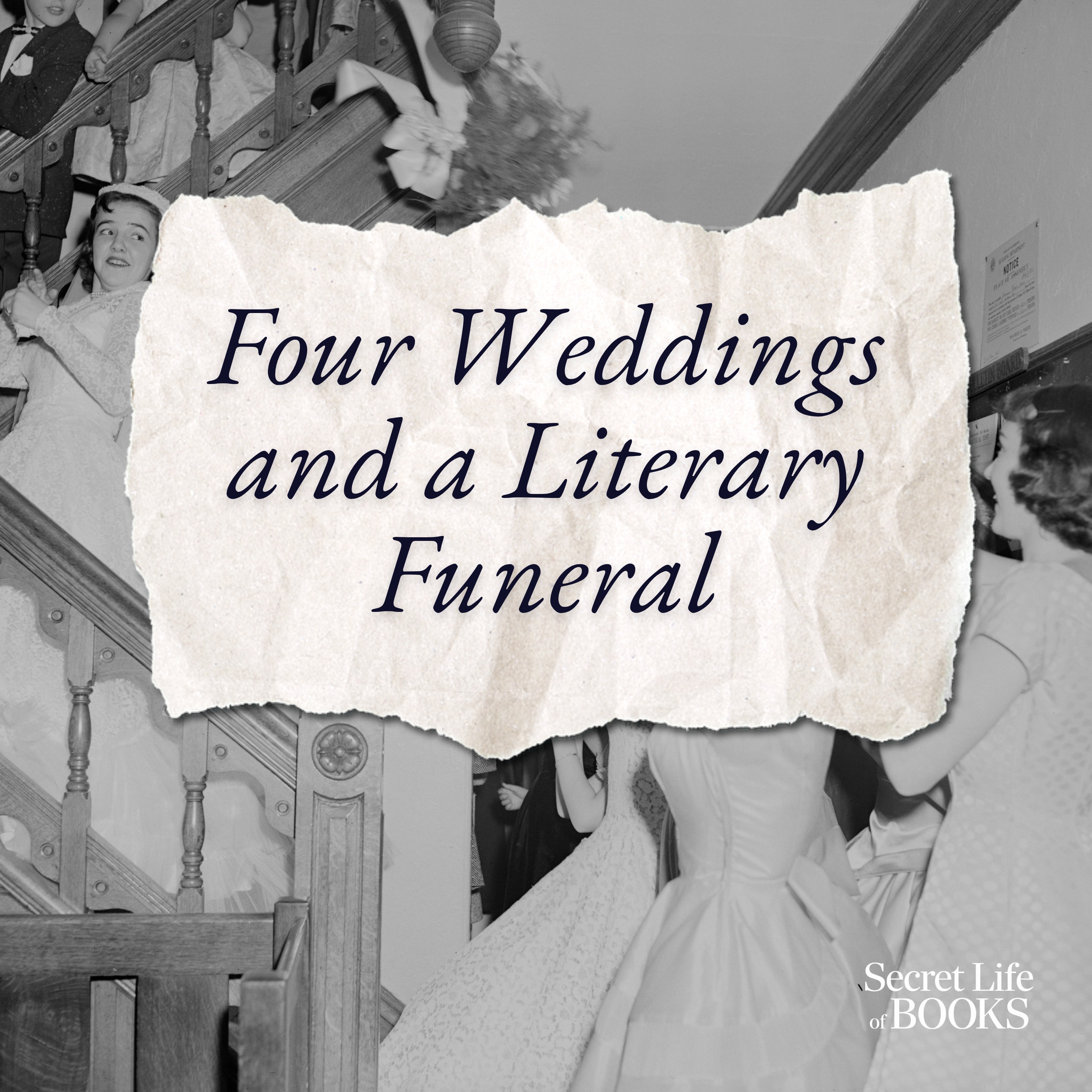 SLoB's Four (literary) weddings and a funeral