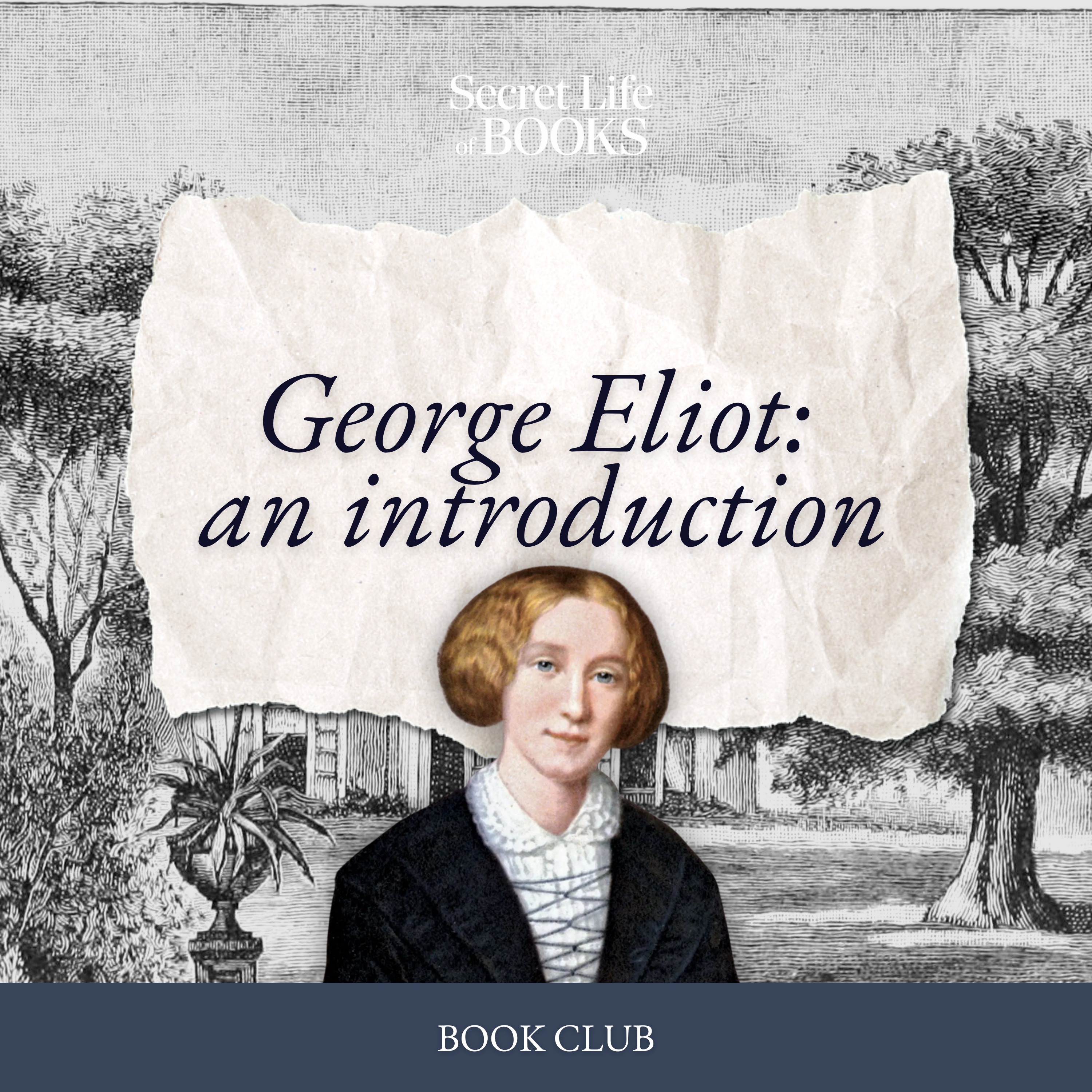 By George (Eliot) She's Done It! The road to Middlemarch 