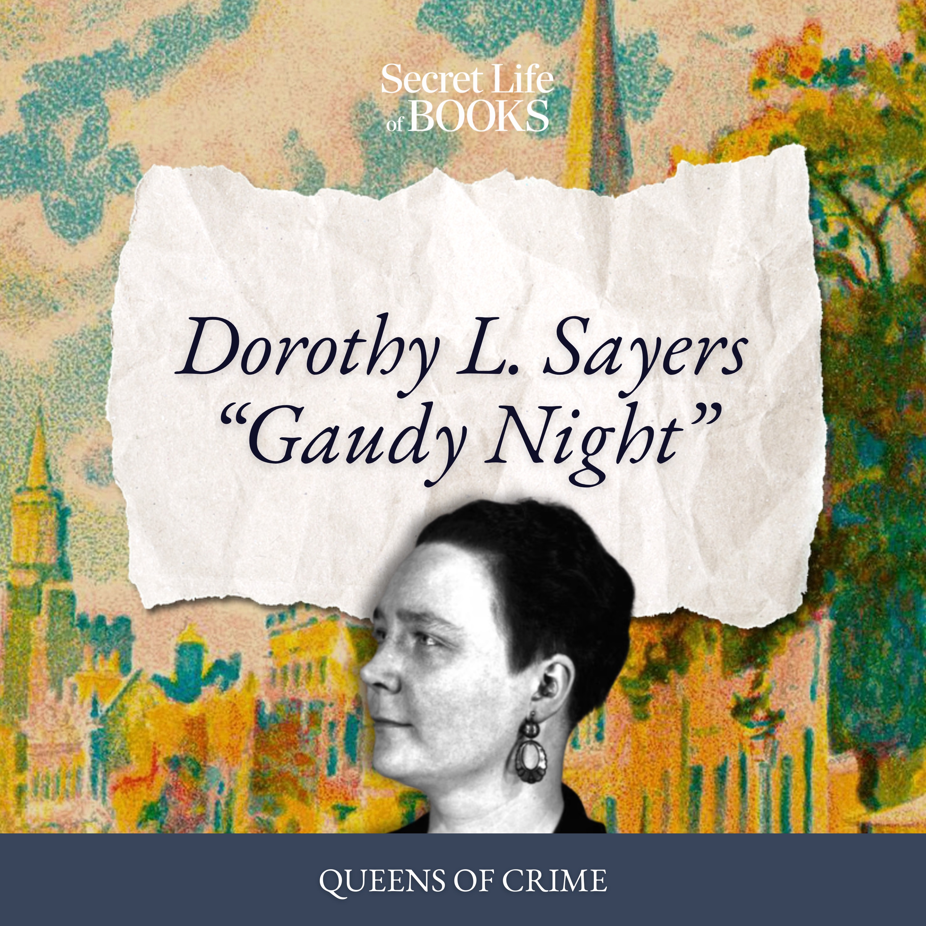 Queens of Crime 1: Gaudy Night by Dorothy L Sayers