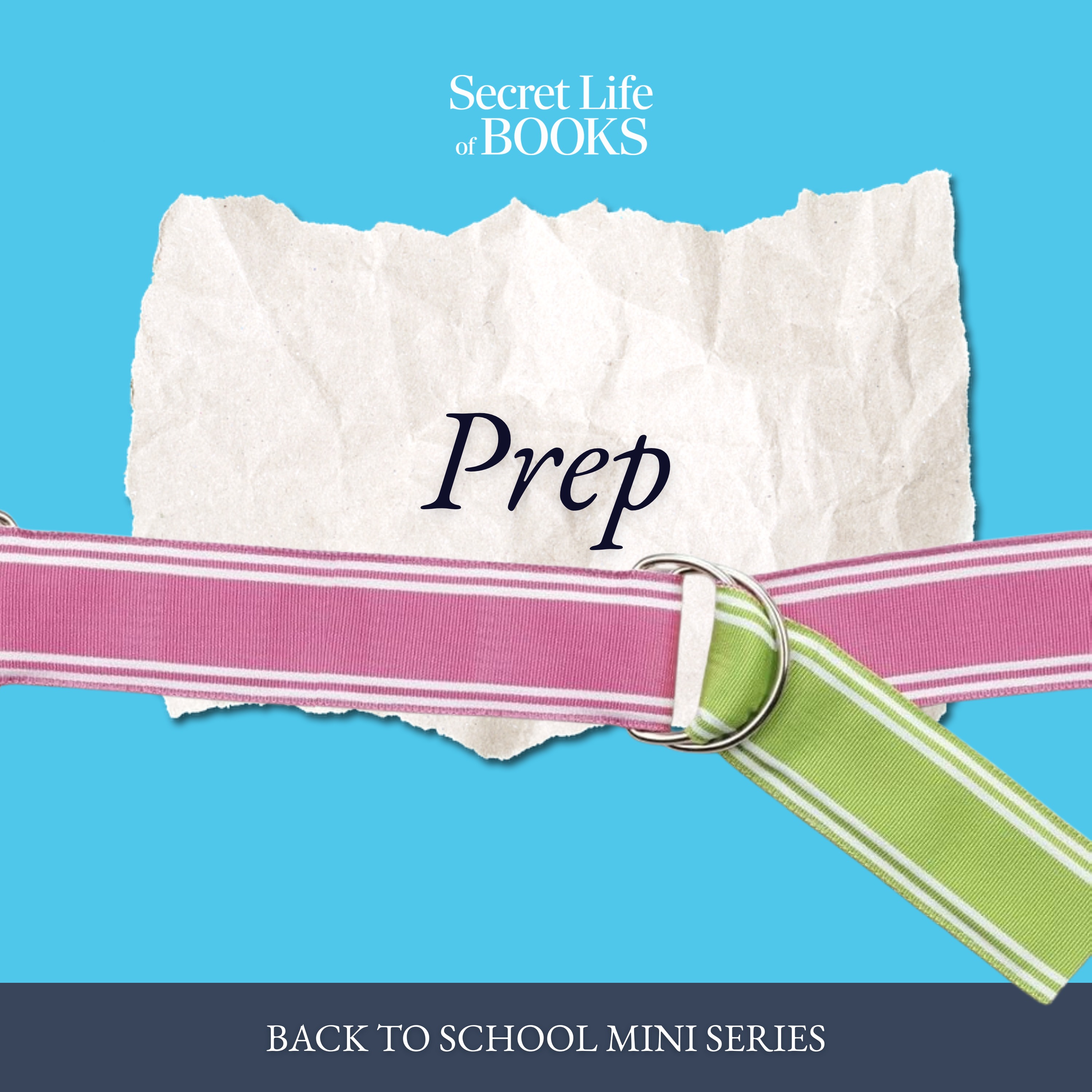 Back to School 4: Prep by Curtis Sittenfeld