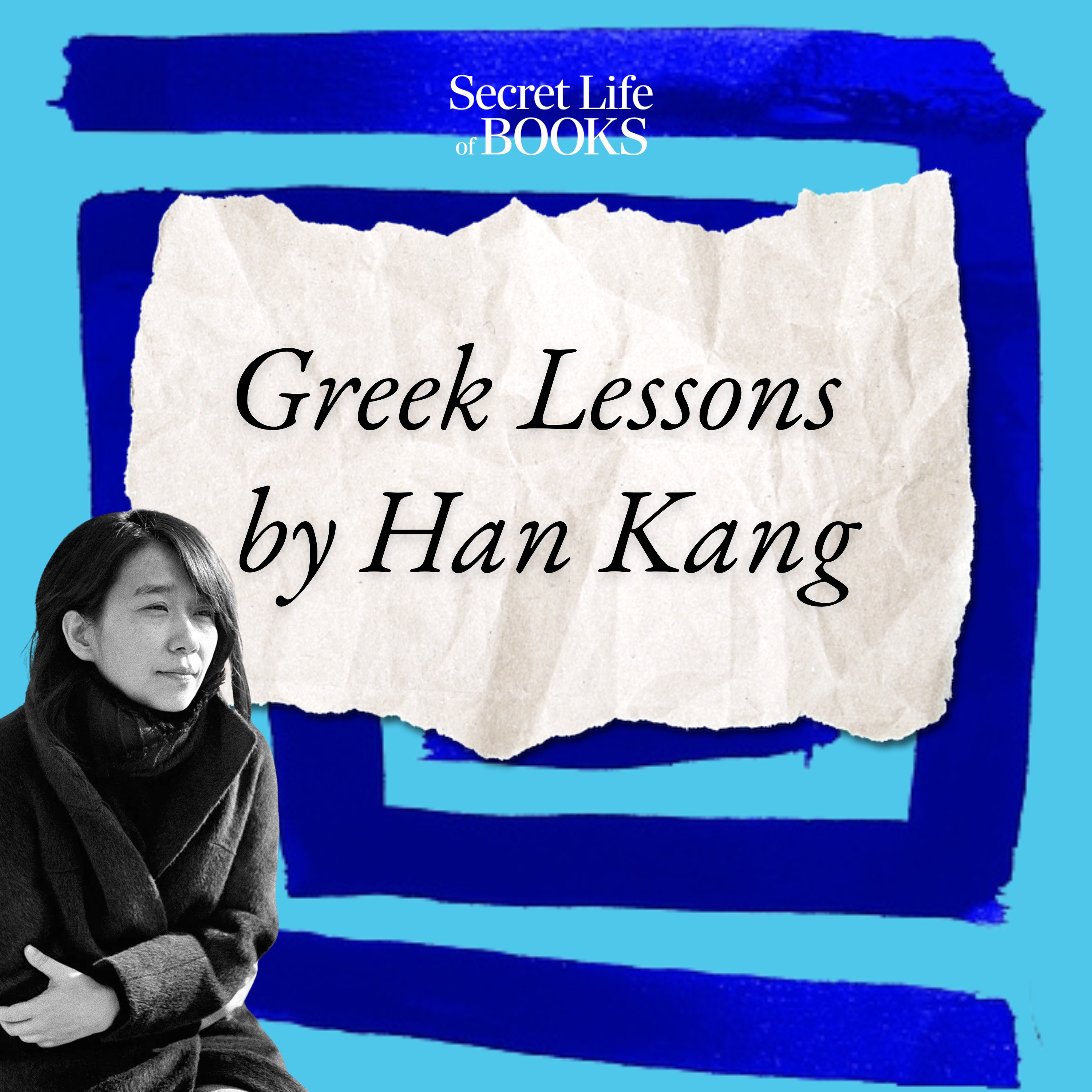 Greek Lessons by Han Kang