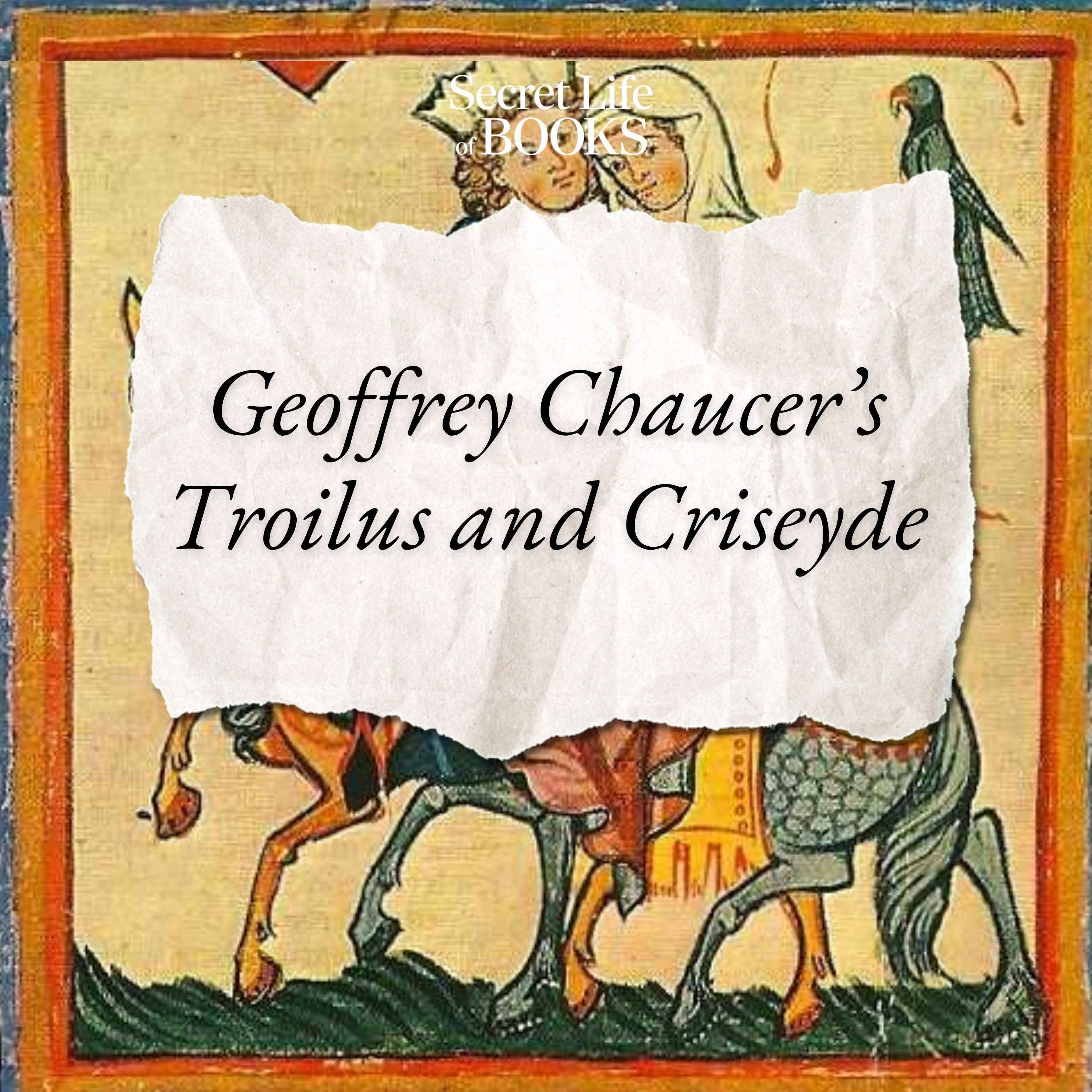 Chaucer's Troilus and Criseyde 
