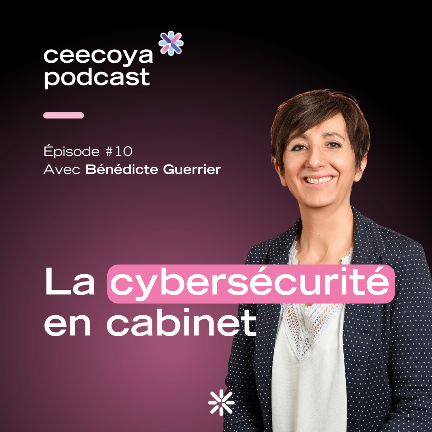 %2310 – La cybersécurité en entreprise | Bénédicte Guerrier, consultante cybersécurité