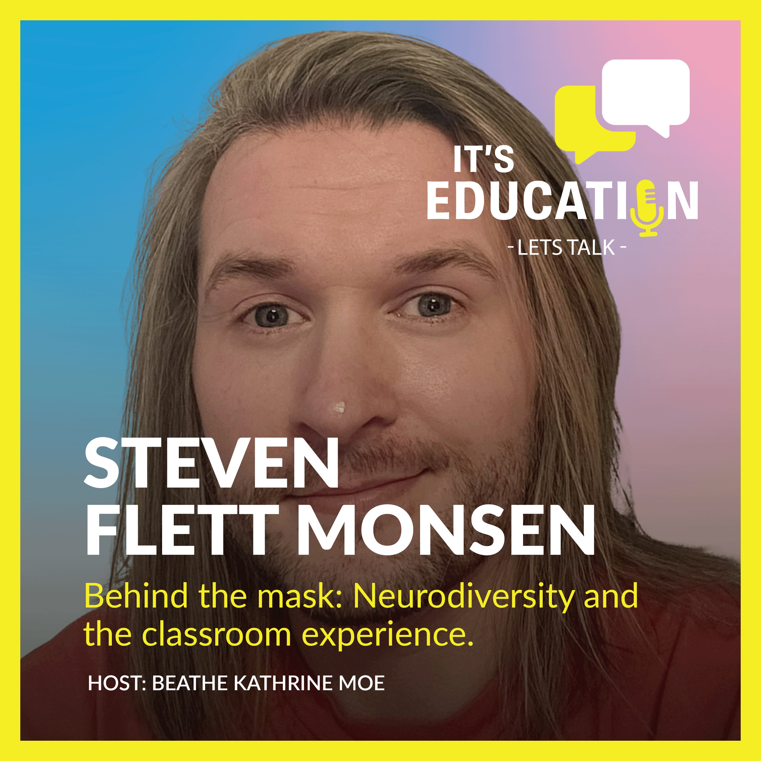 Behind the mask: Neurodiversity and the classroom experience episode artwork