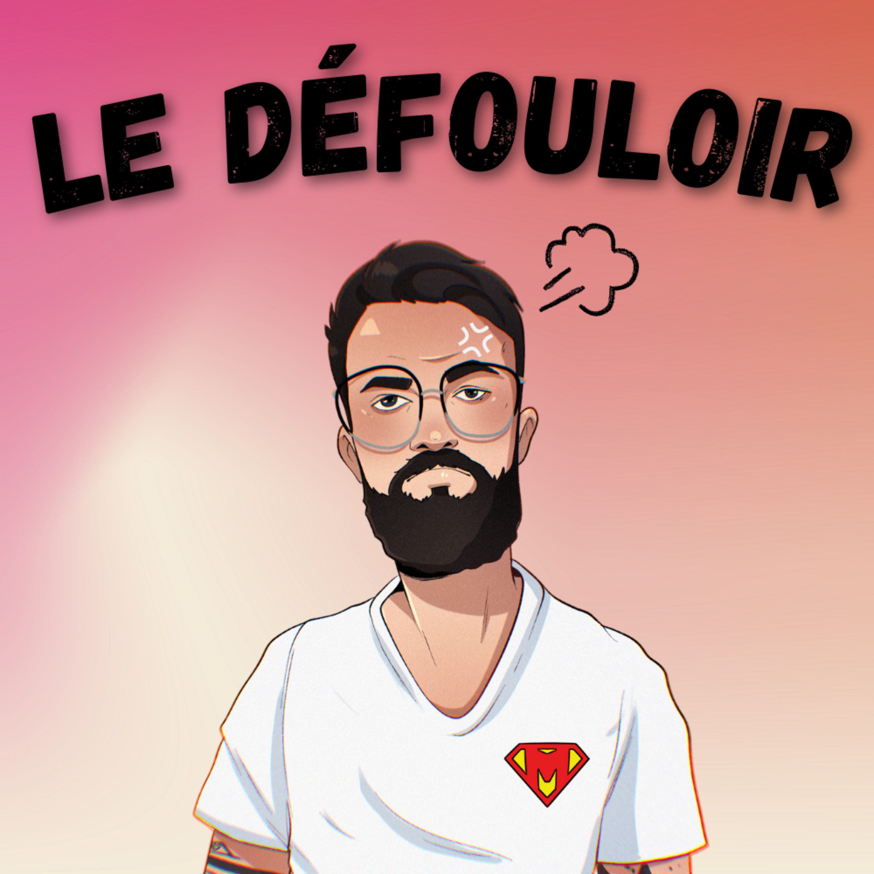 Le défouloir !