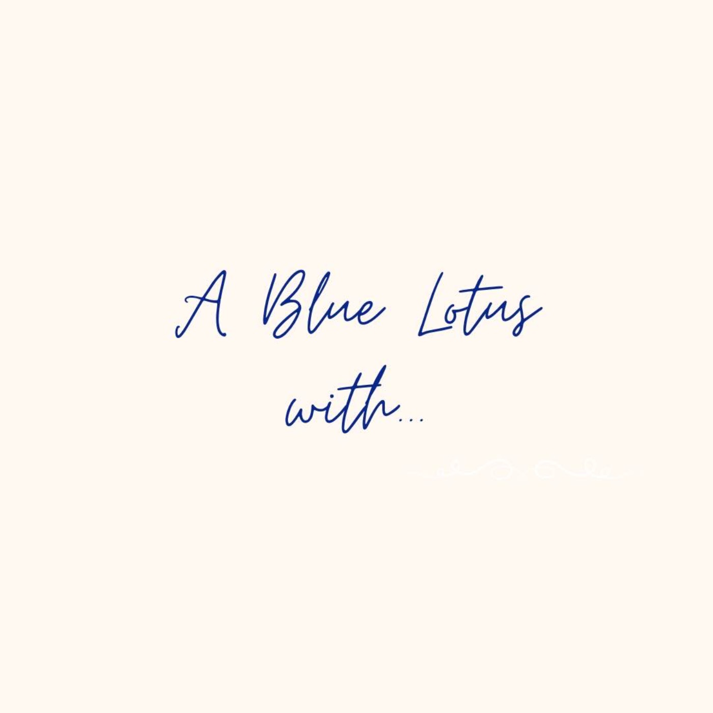 A Blue Lotus with...