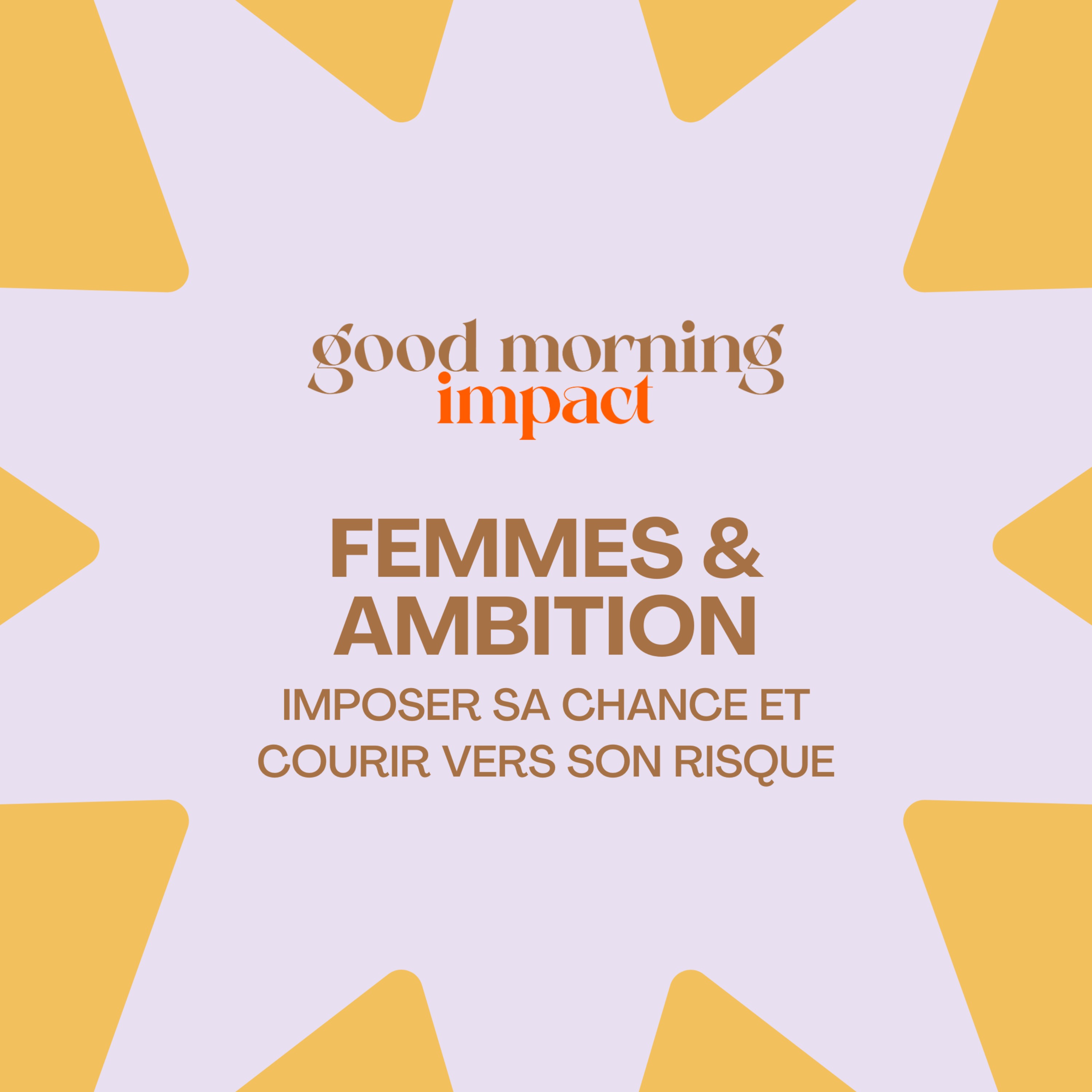 Good Morning Impact_le podcast