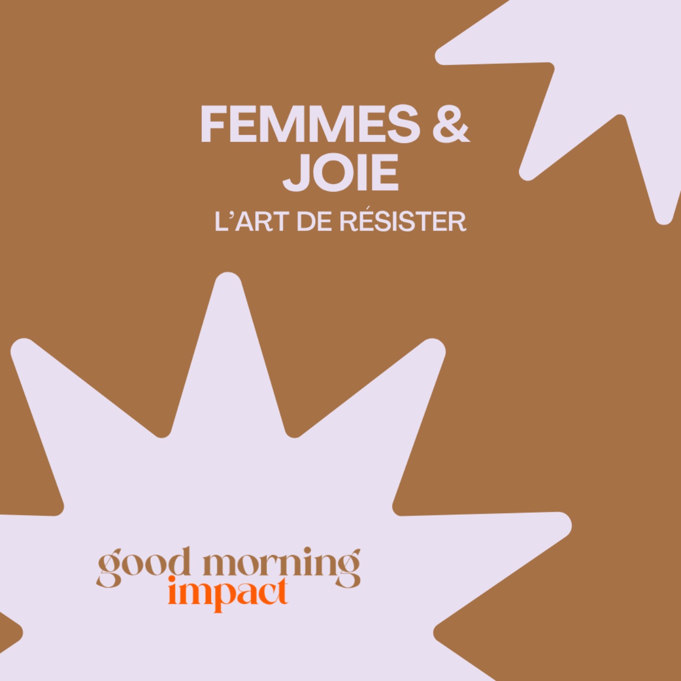 EP11 "Femmes & Joie : l'art de résister" episode artwork