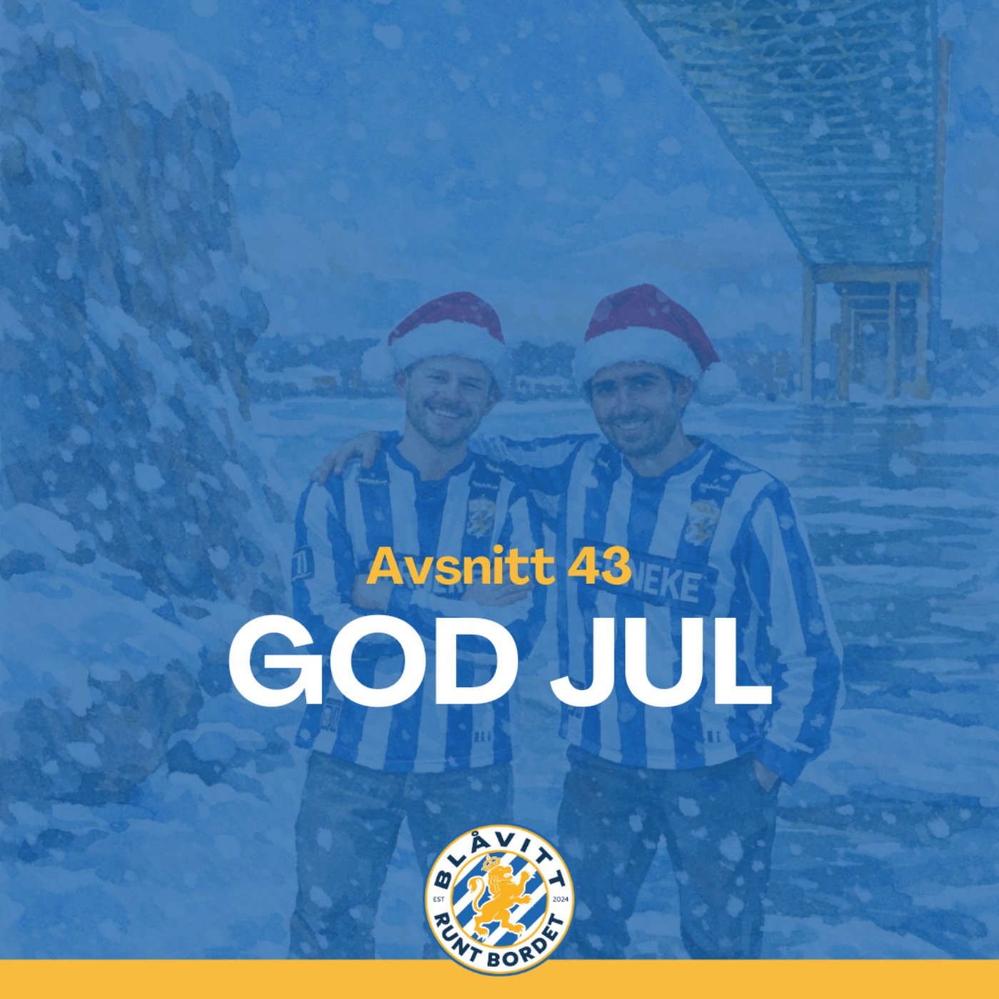 Blåvitt Runt Bordet #43 GOD JUL episode artwork