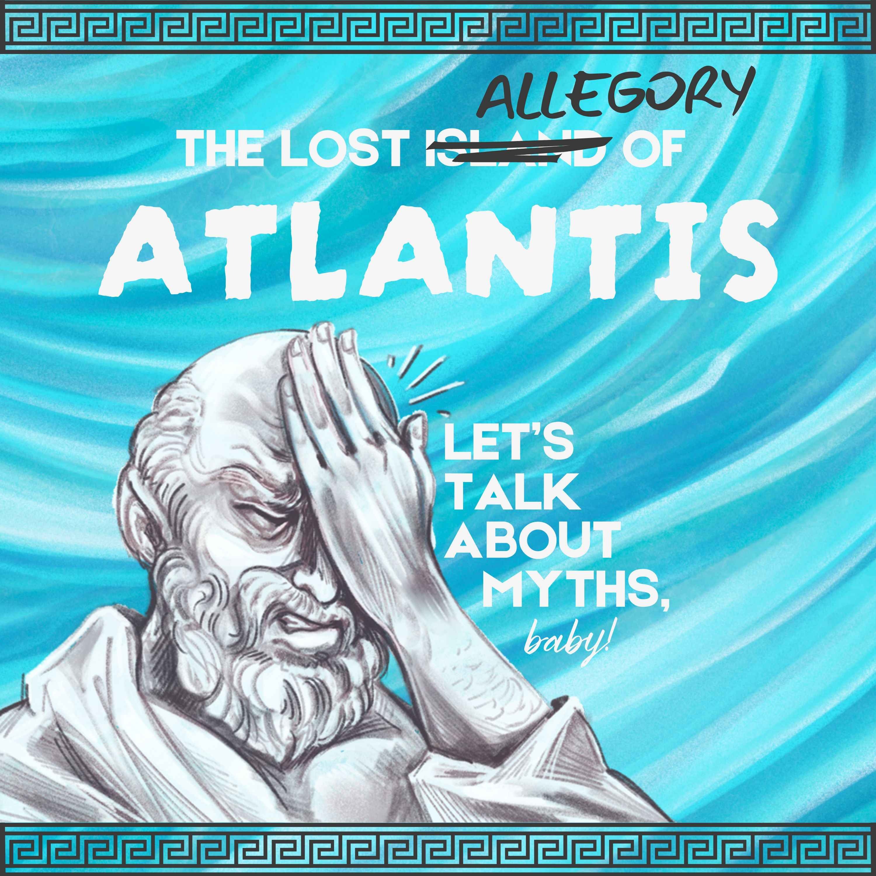 Here’s Why Pseudoarchaeology & the Search For Atlantis is Bad, Actually (Deconstructing Atlantis Conversations RE-AIR)