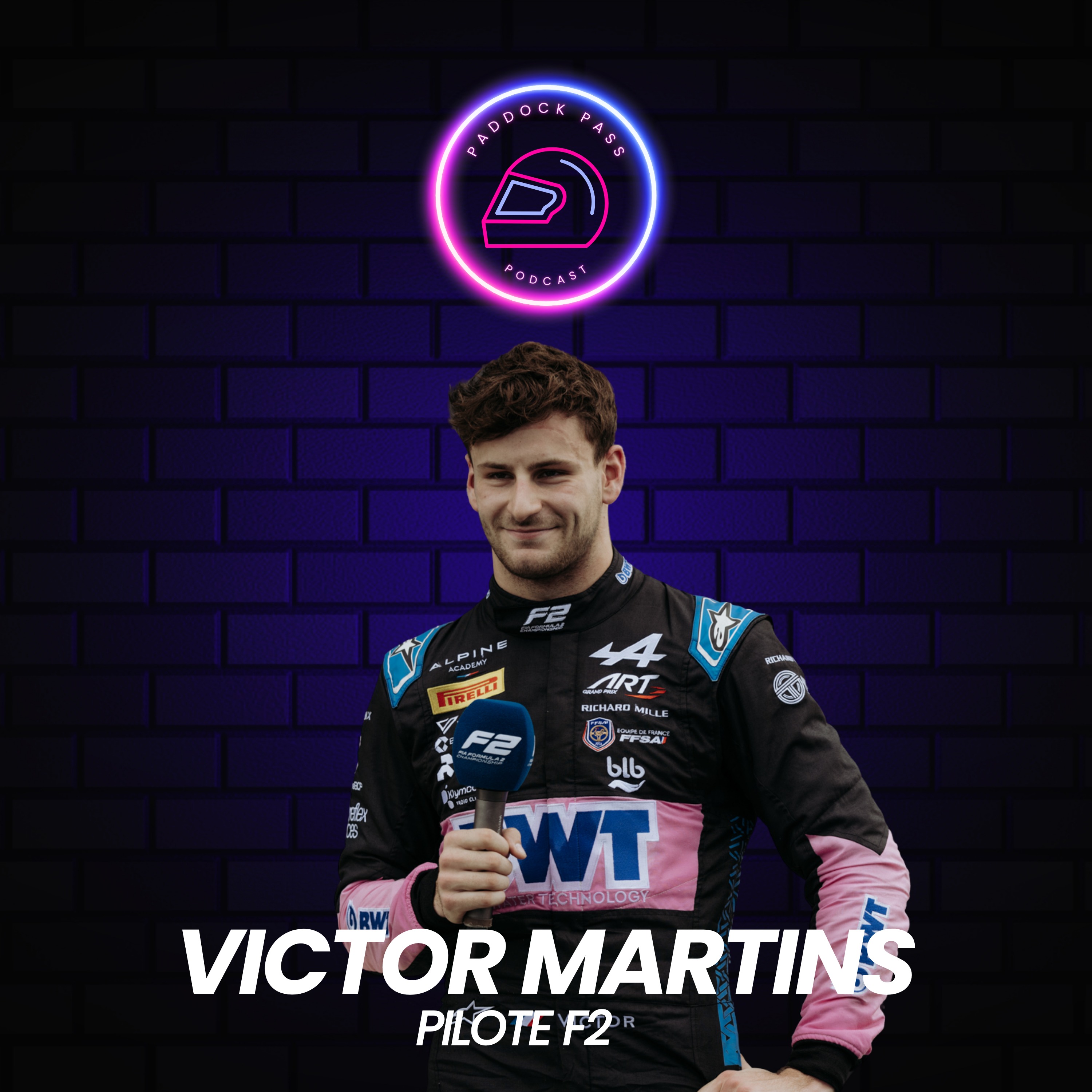 Paddock Pass - Avec Victor Martins, pilote F2