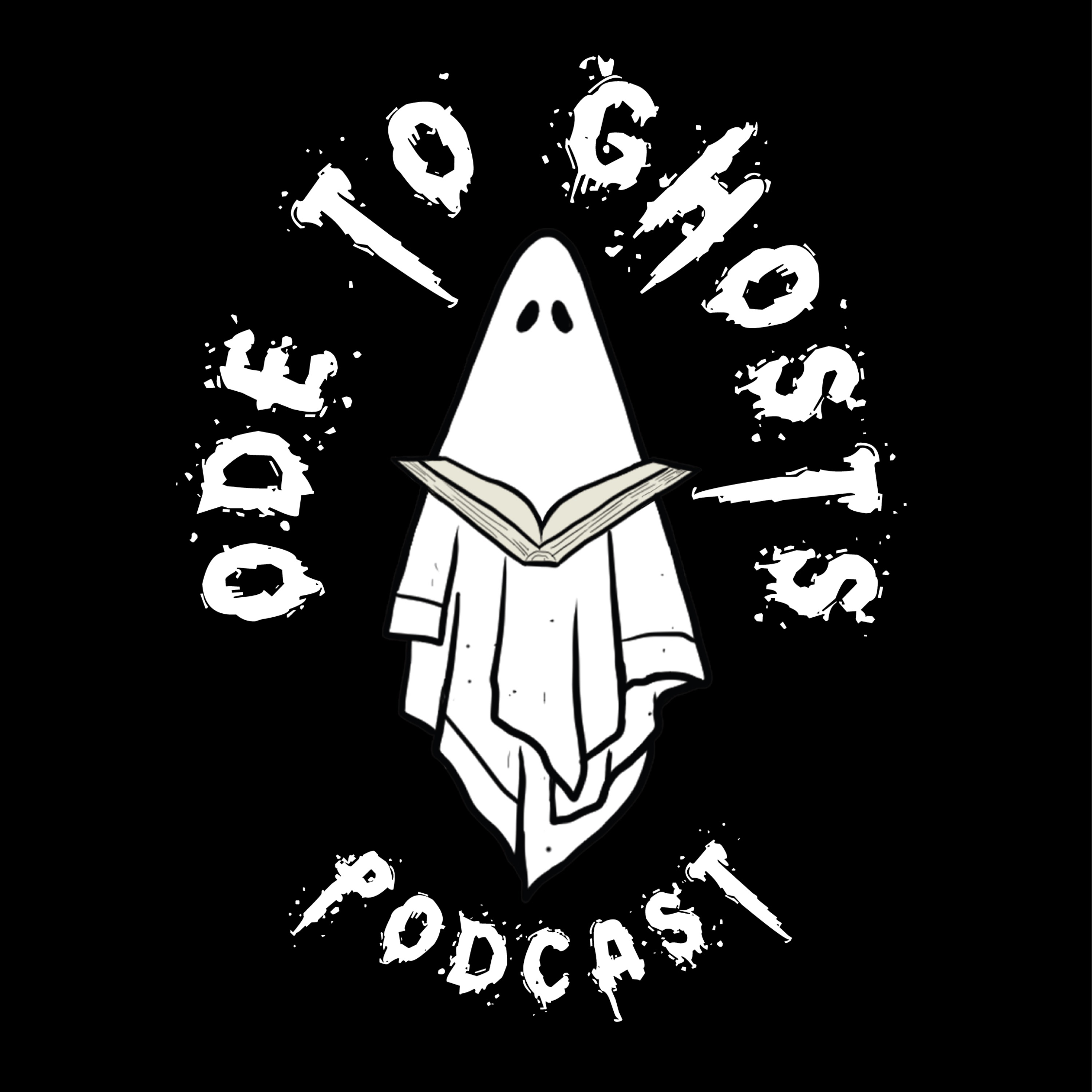 Ode to Ghosts
