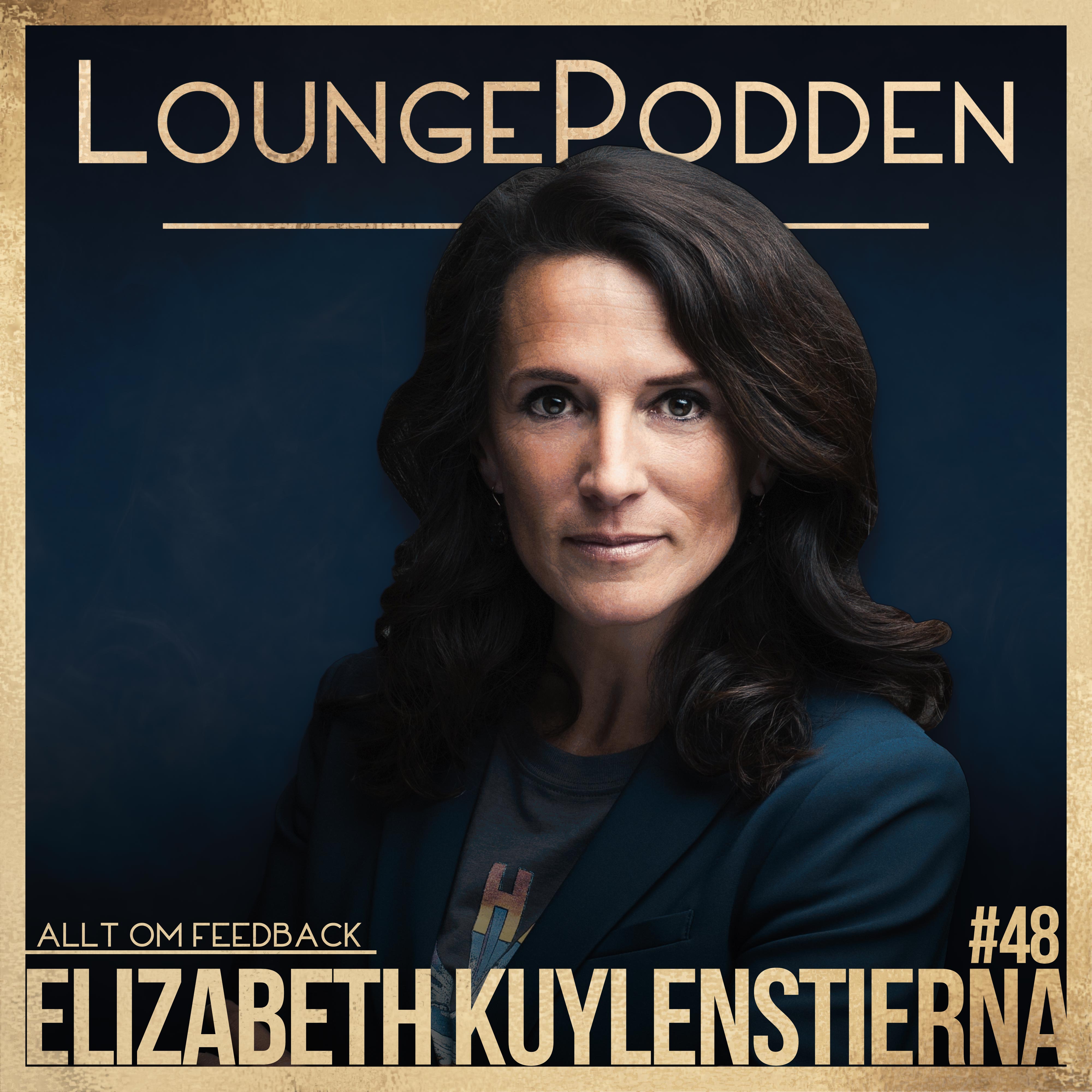 #48 - Elizabeth Kuylenstierna: Hur Du Ger Världens Bästa Feedback episode artwork