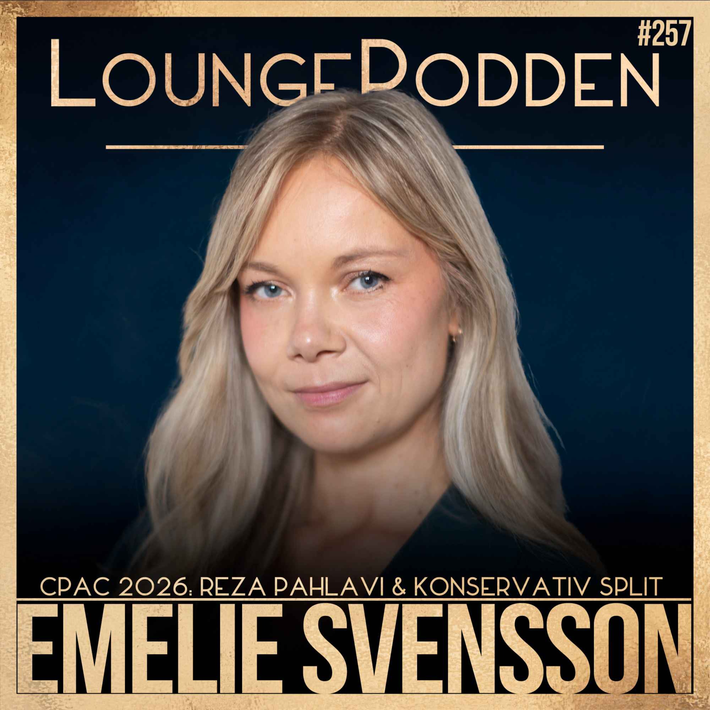 #257 – USA+ | CPAC 2026: Iranska monarkister koloniserar Texas | Emelie Svensson, Journalist episode artwork