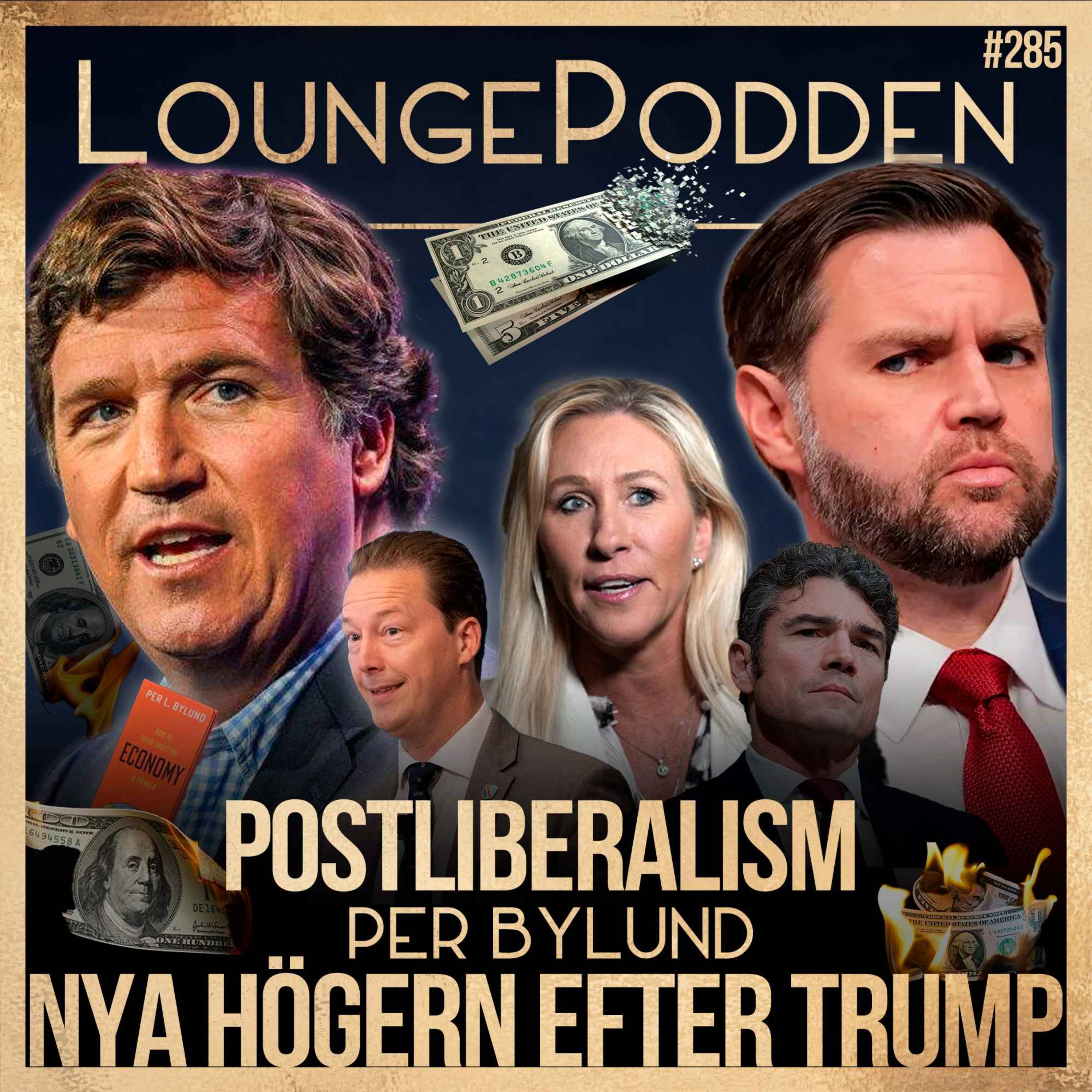 Den nya amerikanska högern efter Trump: Tucker Carlson, JD Vance och postliberalismen | Per Bylund | #285 | Del 2