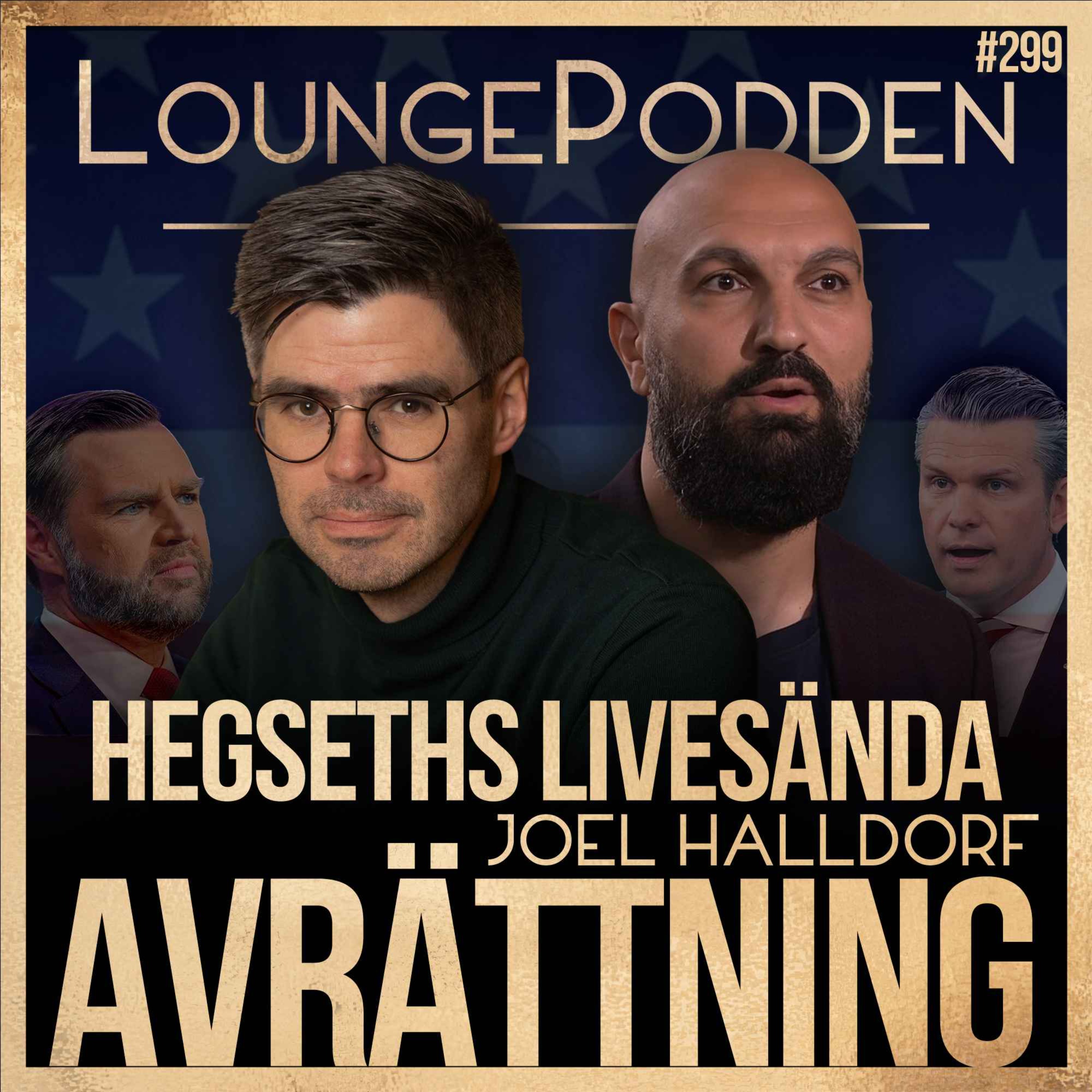 Hegseths TV-sända avrättning – kristendom och 25 år av kriget mot terrorn | Joel Halldorf | #299