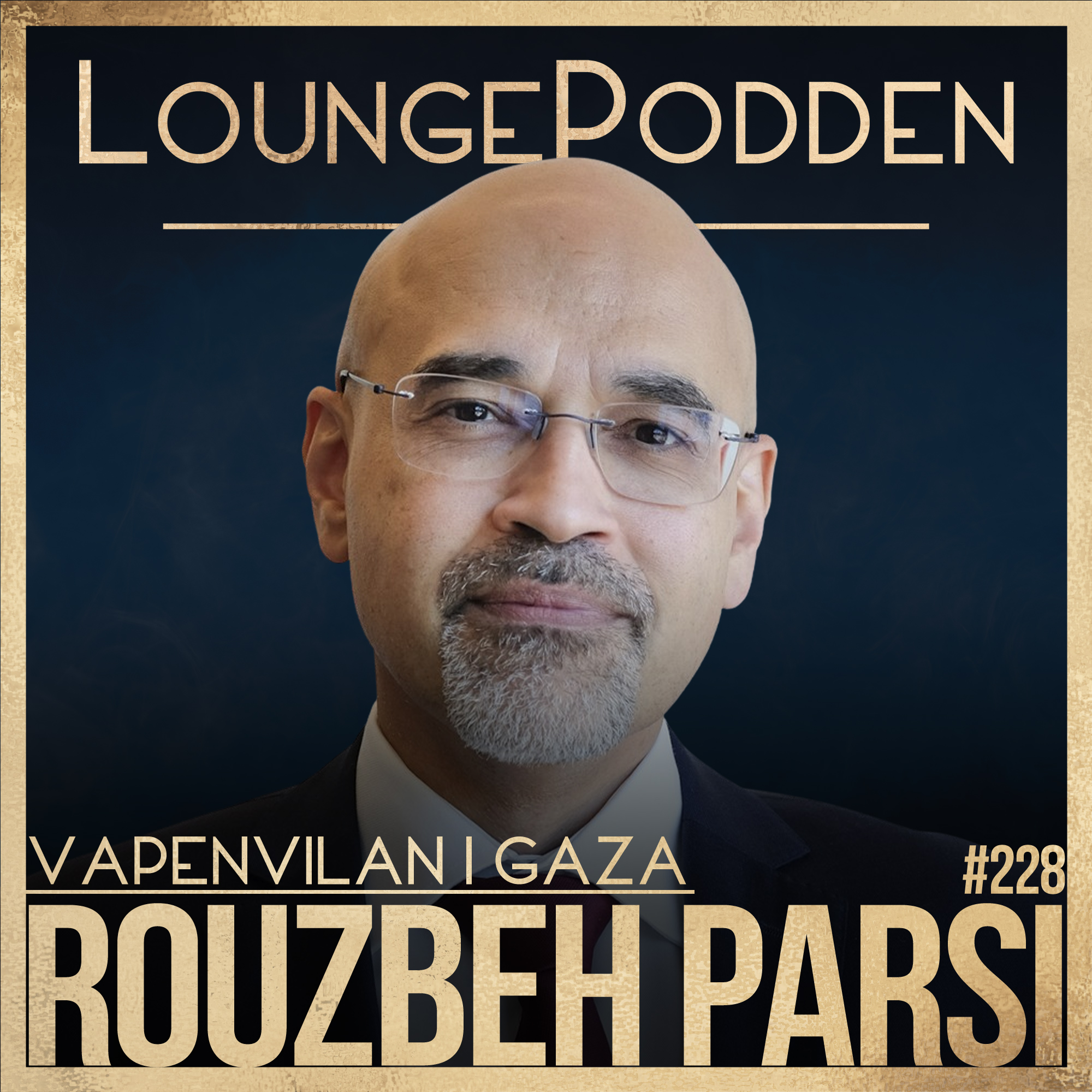 #228 - USA+ | Hamas & Israels Vapenvila: Rouzbeh Parsi, chef för Mellanösternprogrammet vid Utrikespolitiska Institutet episode artwork