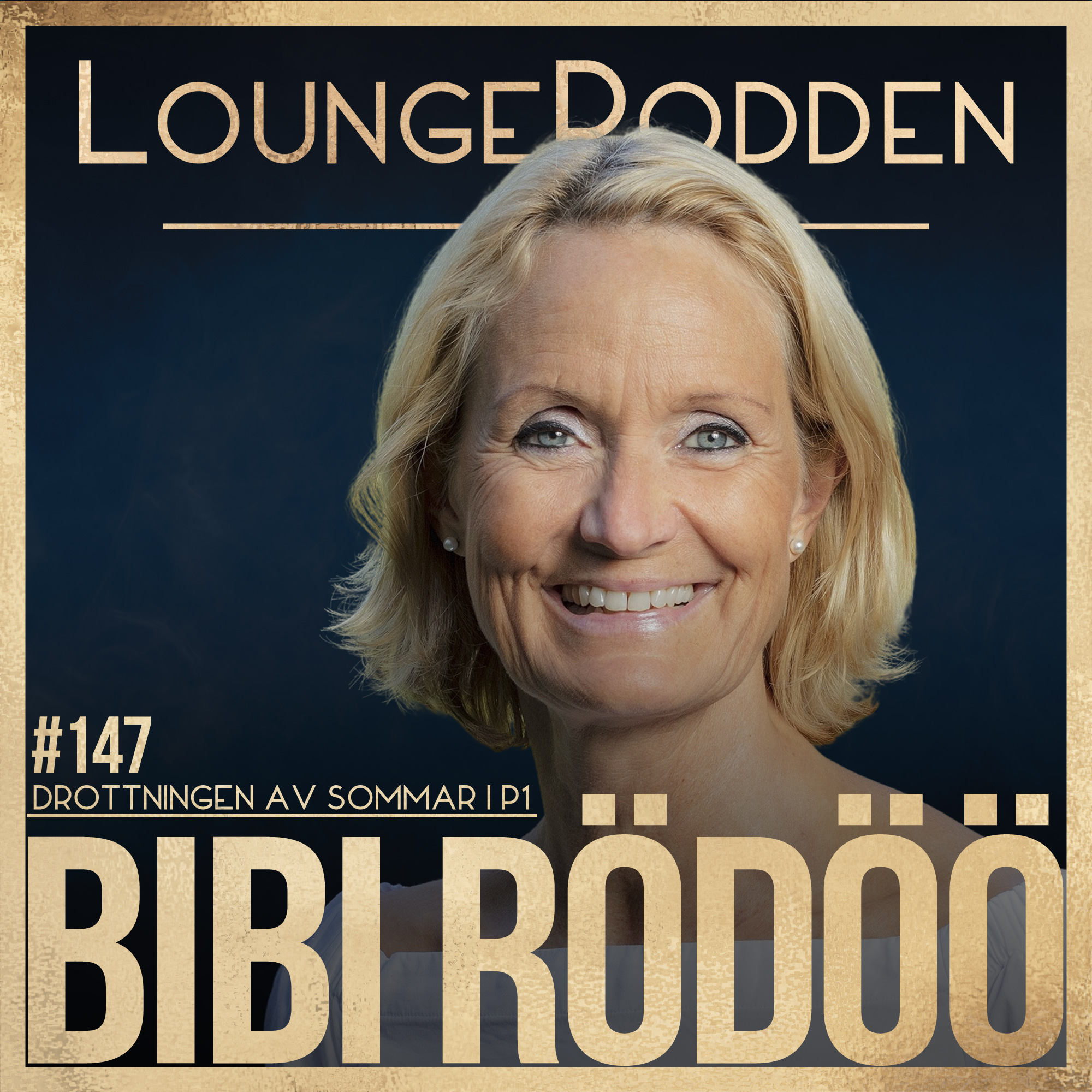 #147 - Sommar i P1, Bibi Rödöö - Drottningen av Sommarprat: 26 år av framgångar & krishantering episode artwork