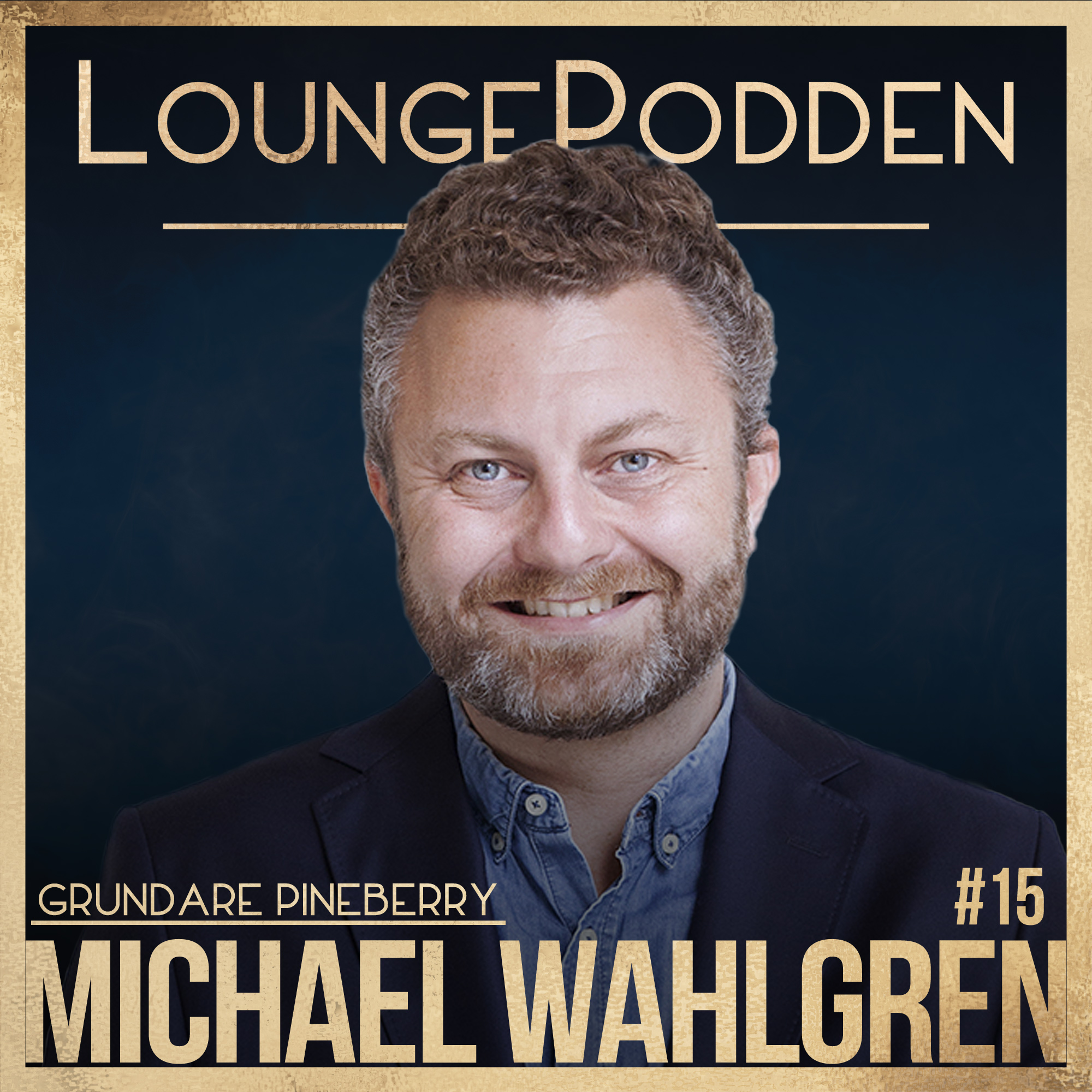 #15 - Michael Wahlgren Grundare Pineberry - Sökordsoptimering, Trender, Röststyrning, Google, Facebook och Amazon episode artwork