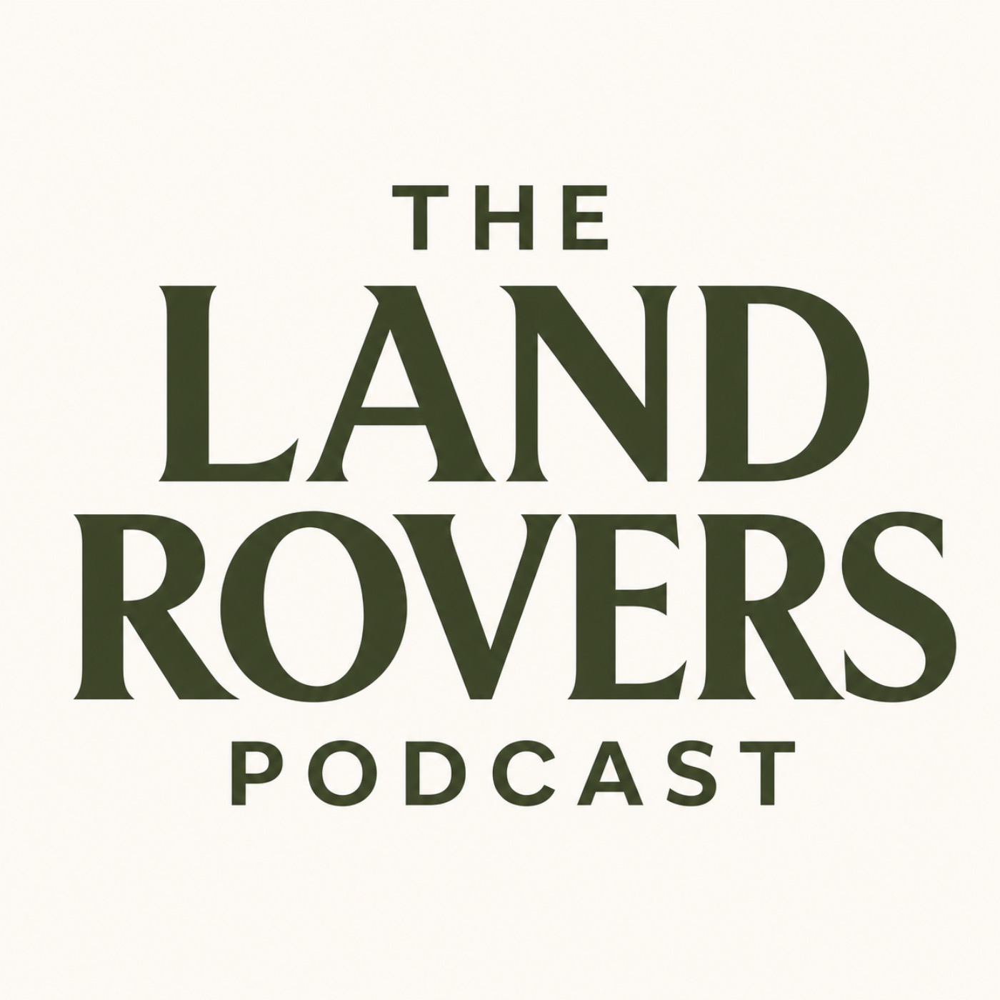 The Land Rovers Podcast
