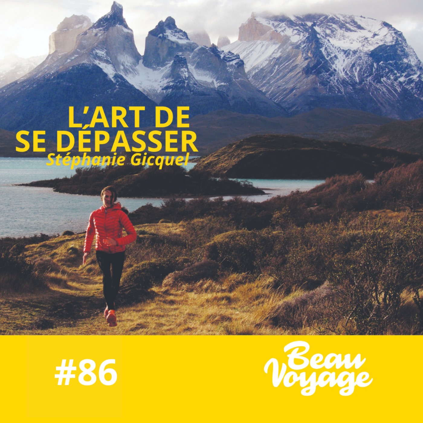 #86 - Stéphanie Gicquel : du barreau à la banquise et l'art de ne jamais s'arrêter episode artwork