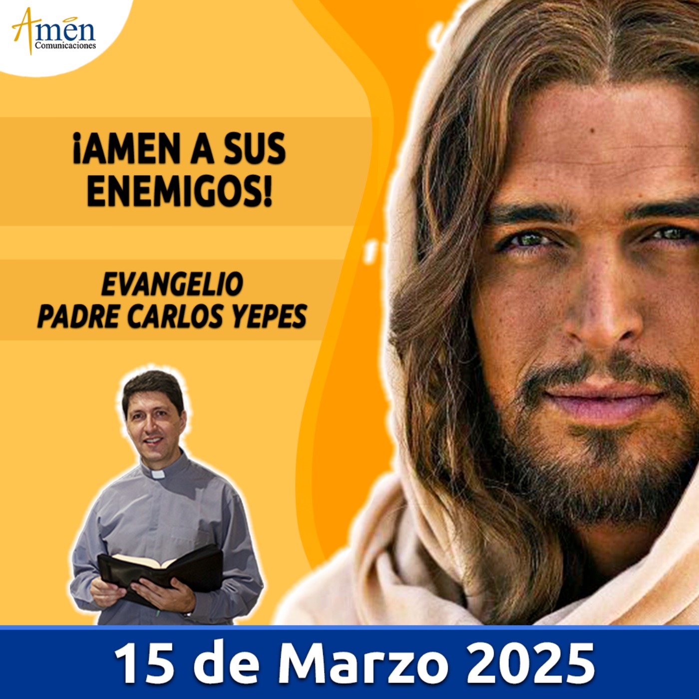 Evangelio de hoy - Padre Carlos Yepes