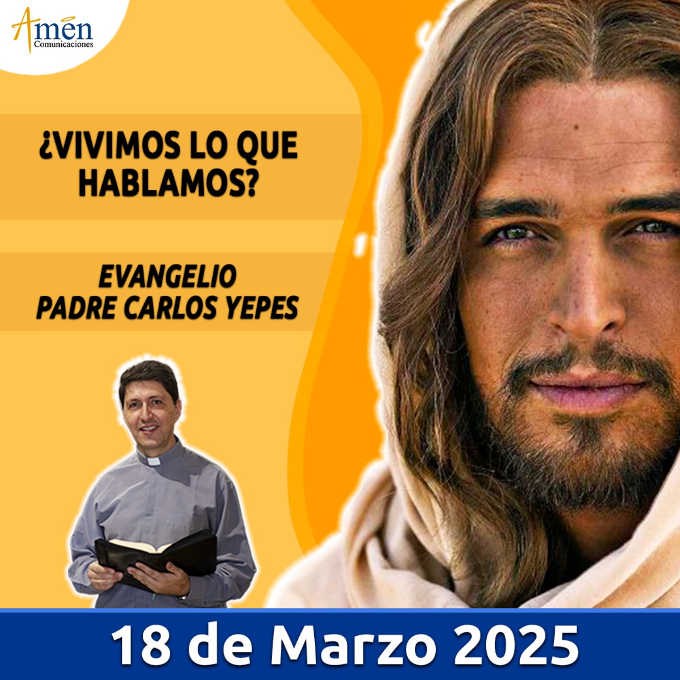 Evangelio de hoy - Padre Carlos Yepes