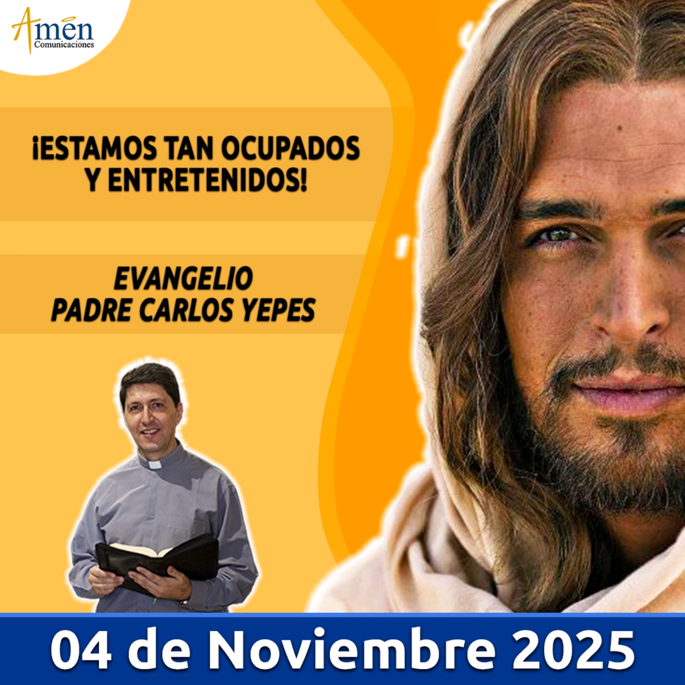 Evangelio De Hoy - 04 Noviembre 2025 - Padre Carlos Yepes