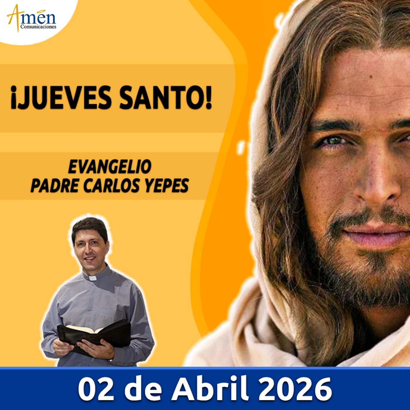 Evangelio De Hoy - 02 Abril 2026 - Padre Carlos Yepes - Amen Comunicaciones