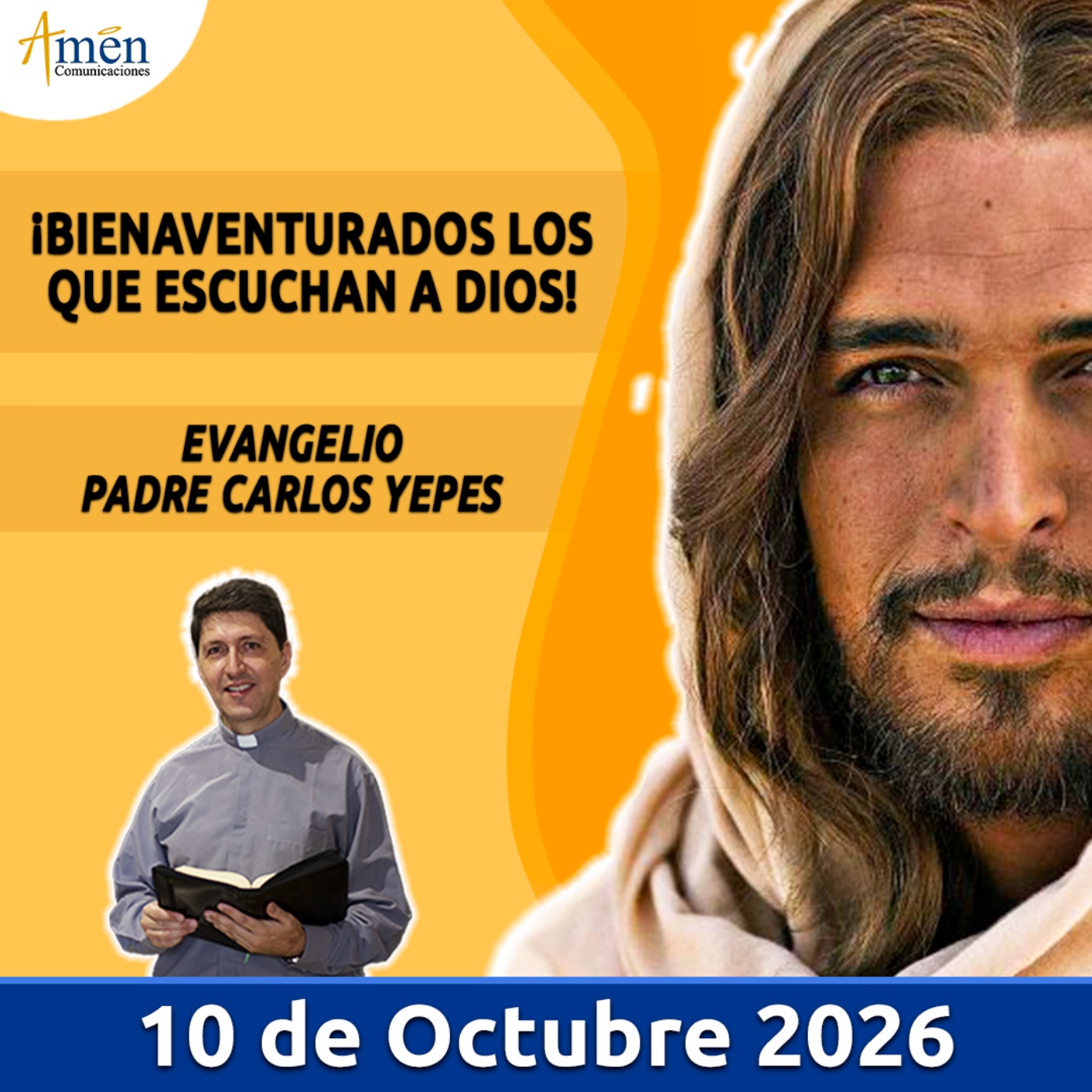 Evangelio De Hoy - 10 Octubre 2026 - Padre Carlos Yepes - Amen Comunicaciones episode artwork
