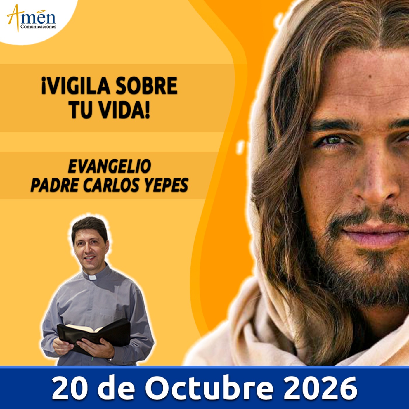 Evangelio De Hoy - 20 Octubre 2026 - Padre Carlos Yepes - Amen Comunicaciones episode artwork