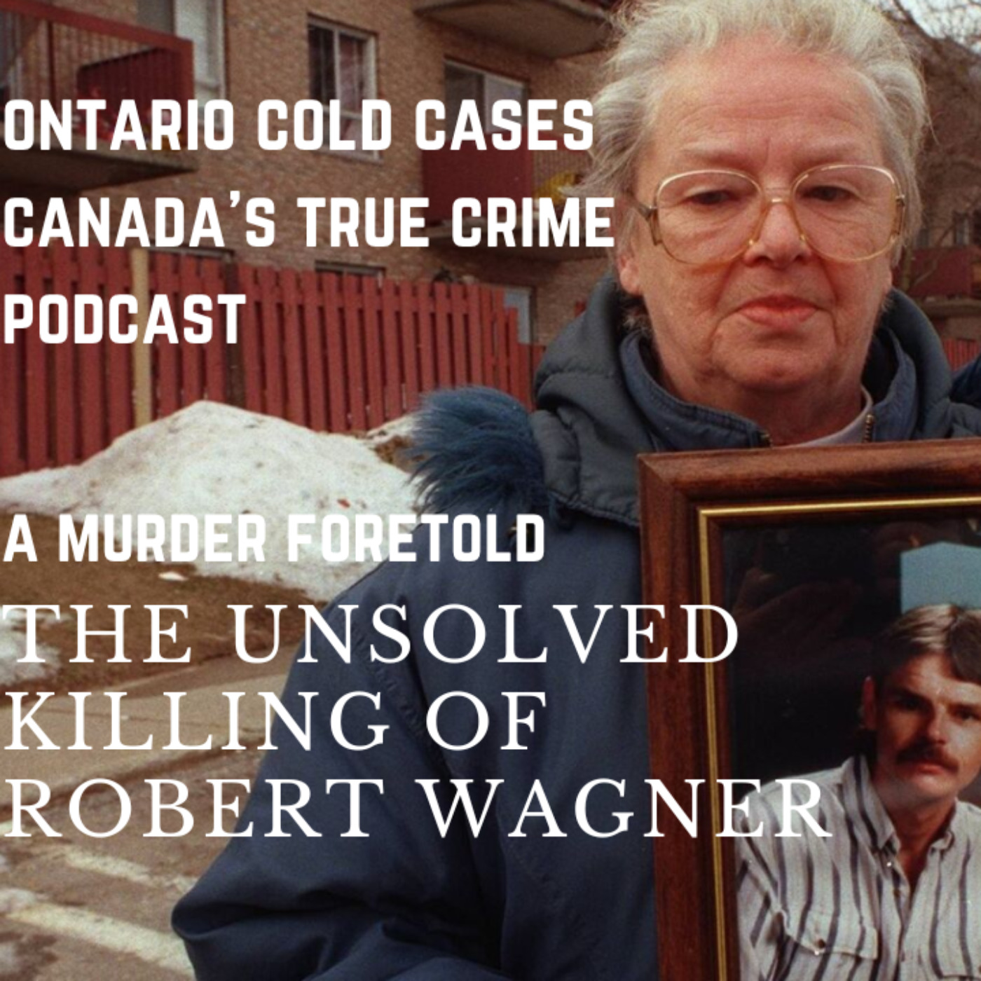 Ontario Cold Cases - The Podcast