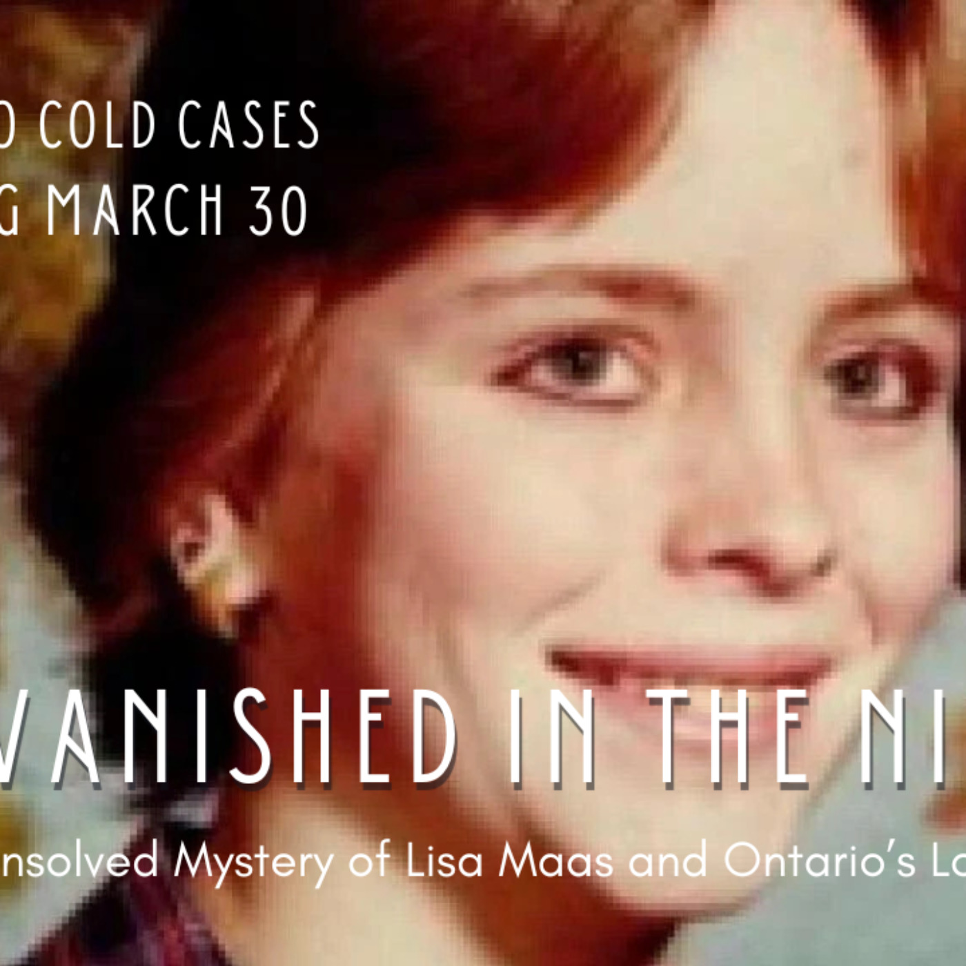 Ontario Cold Cases - The Podcast