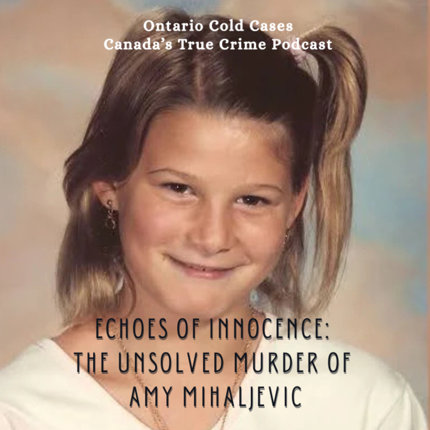 Ontario Cold Cases - The Podcast