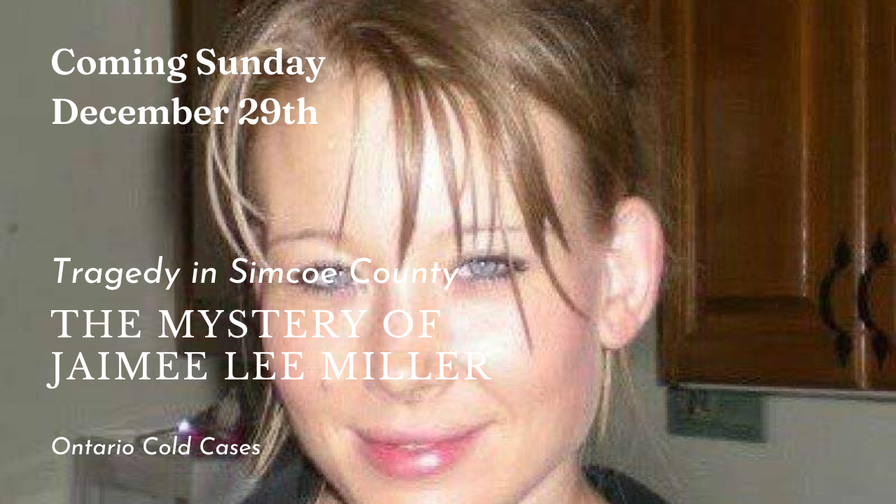 Ontario Cold Cases - The Podcast