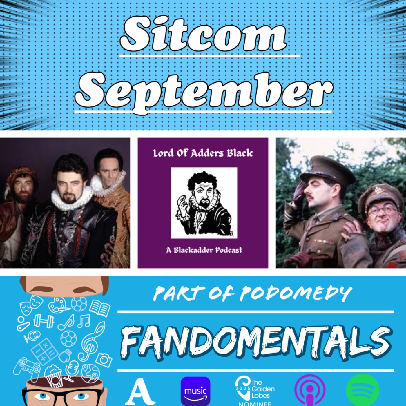 Sitcom September - Blackadder with Ian &  Michael (Lord of Adders Black)