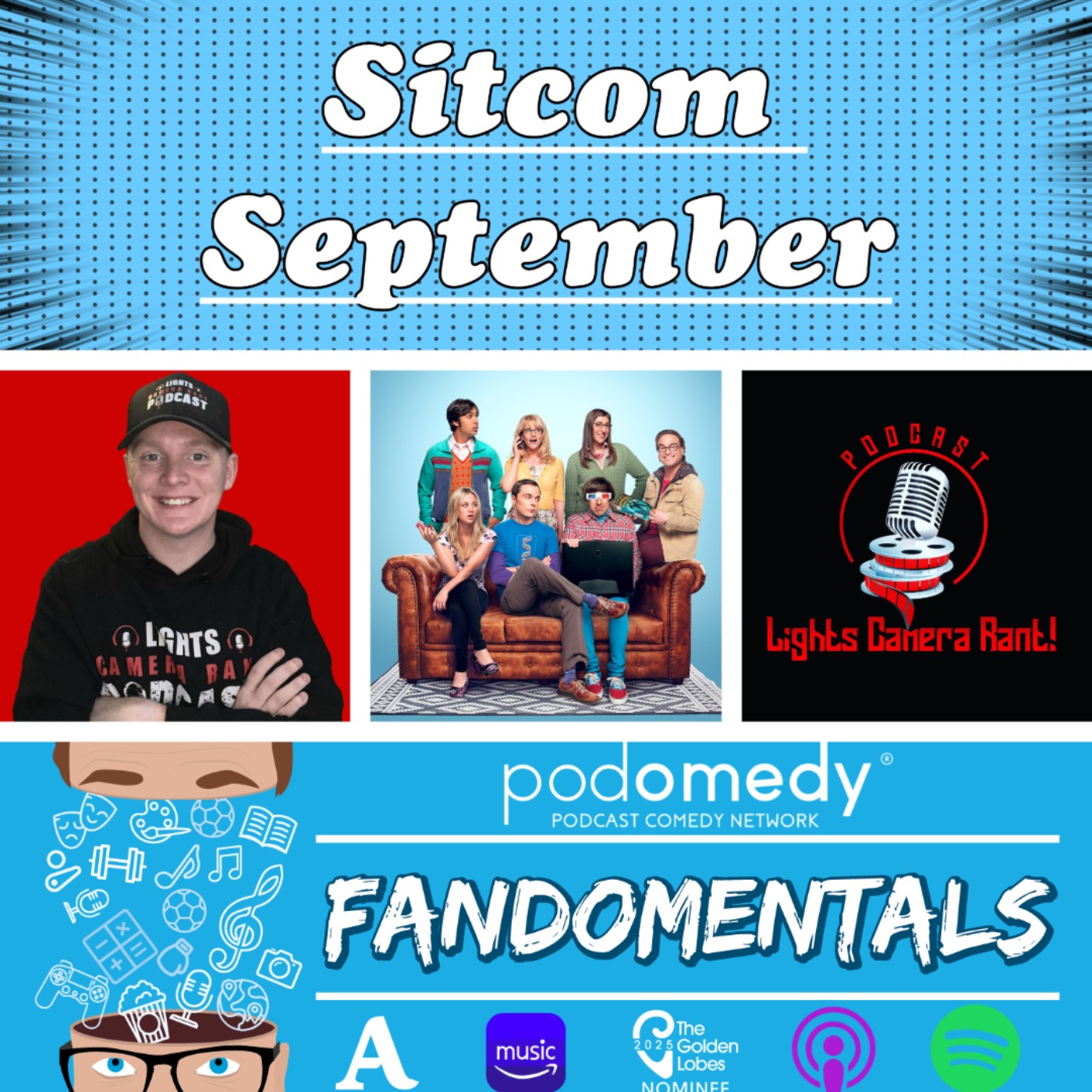 Sitcom September - The Big Bang Theory with Mr 'Leigh' Rant (Lights Camera Rant)