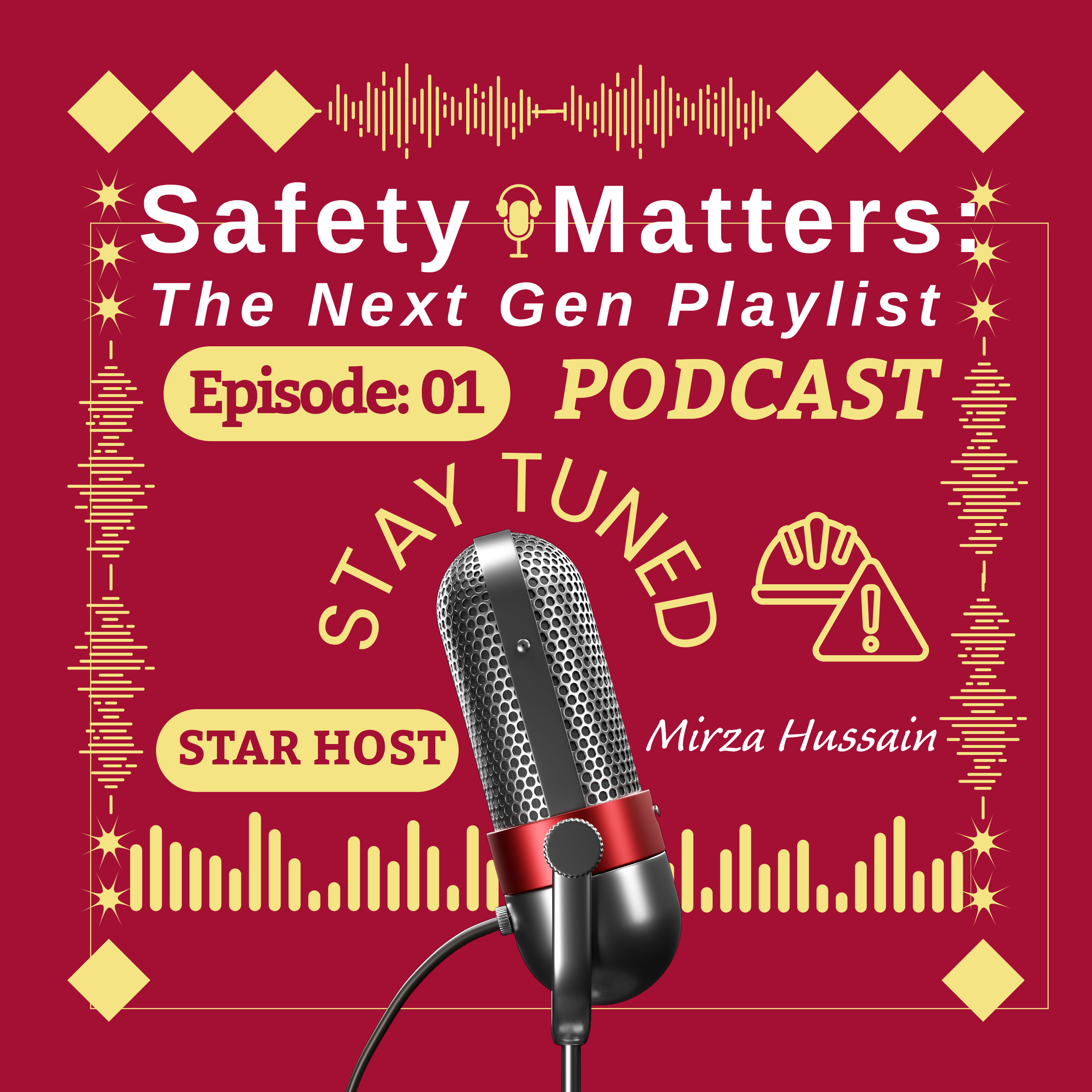 Safety Matters: The Next Gen Playlist