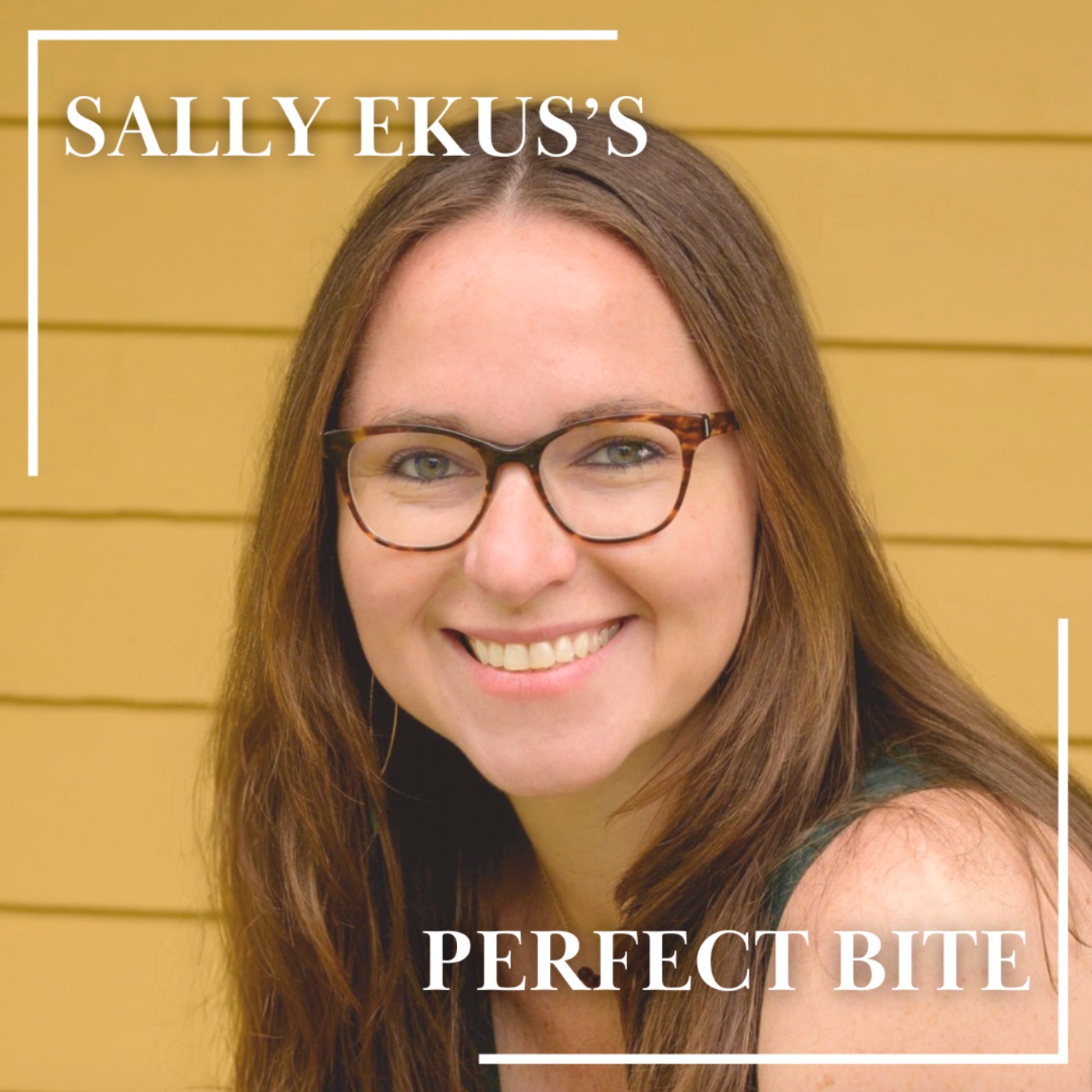 Sally Ekus's Perfect Bite
