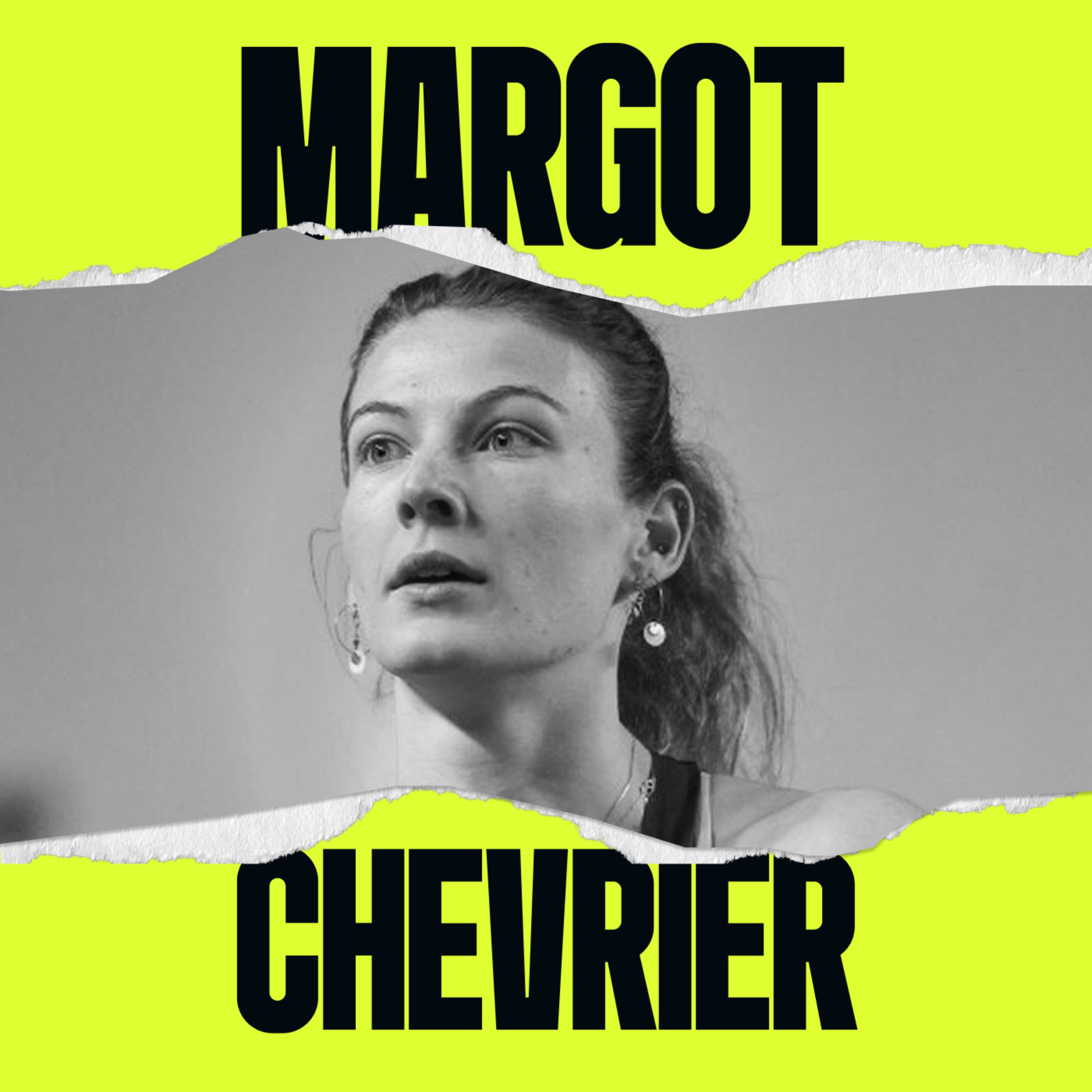 MARGOT CHEVRIER : "J'AI D'ABORD PENSÉ AUX JO PUIS AU FAIT DE SURVIVRE"