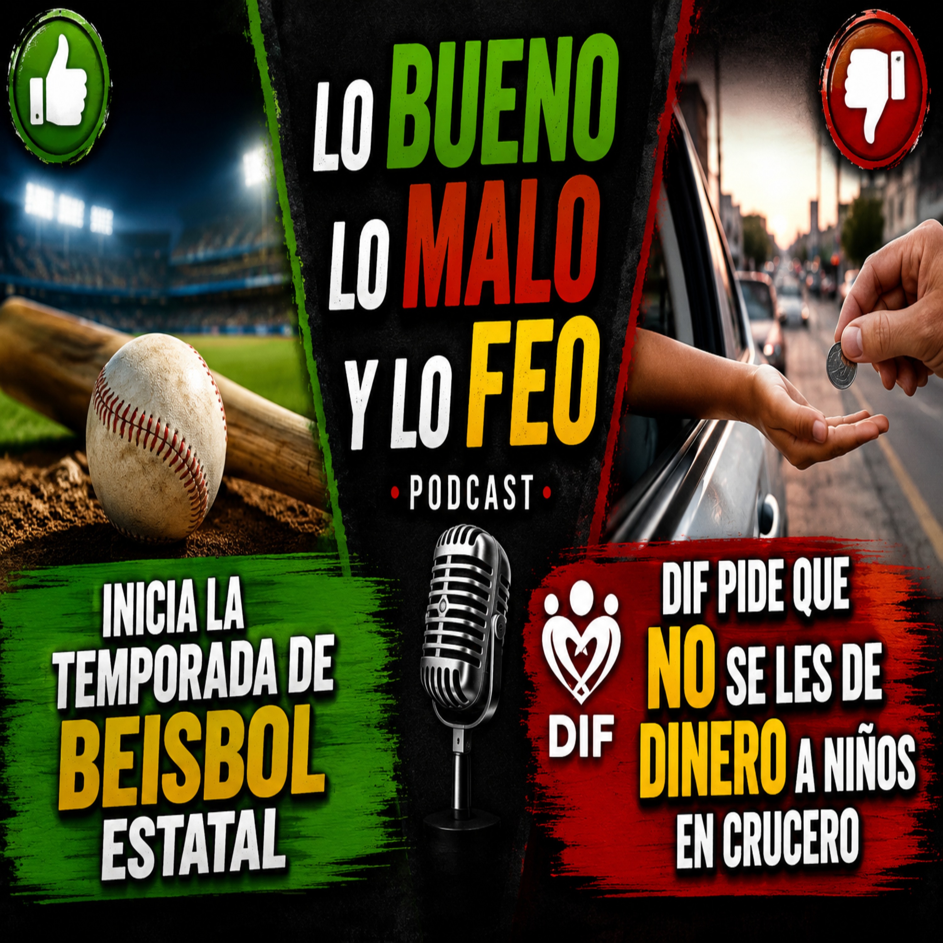 INICIA LA TEMPORADA DE BEISBOL ESTATAL Y FIF PIDE NO DAR DINERO ALOS NIÑOS DE CRUCEROS -LO BUENO LO MALO Y LO FEO episode artwork