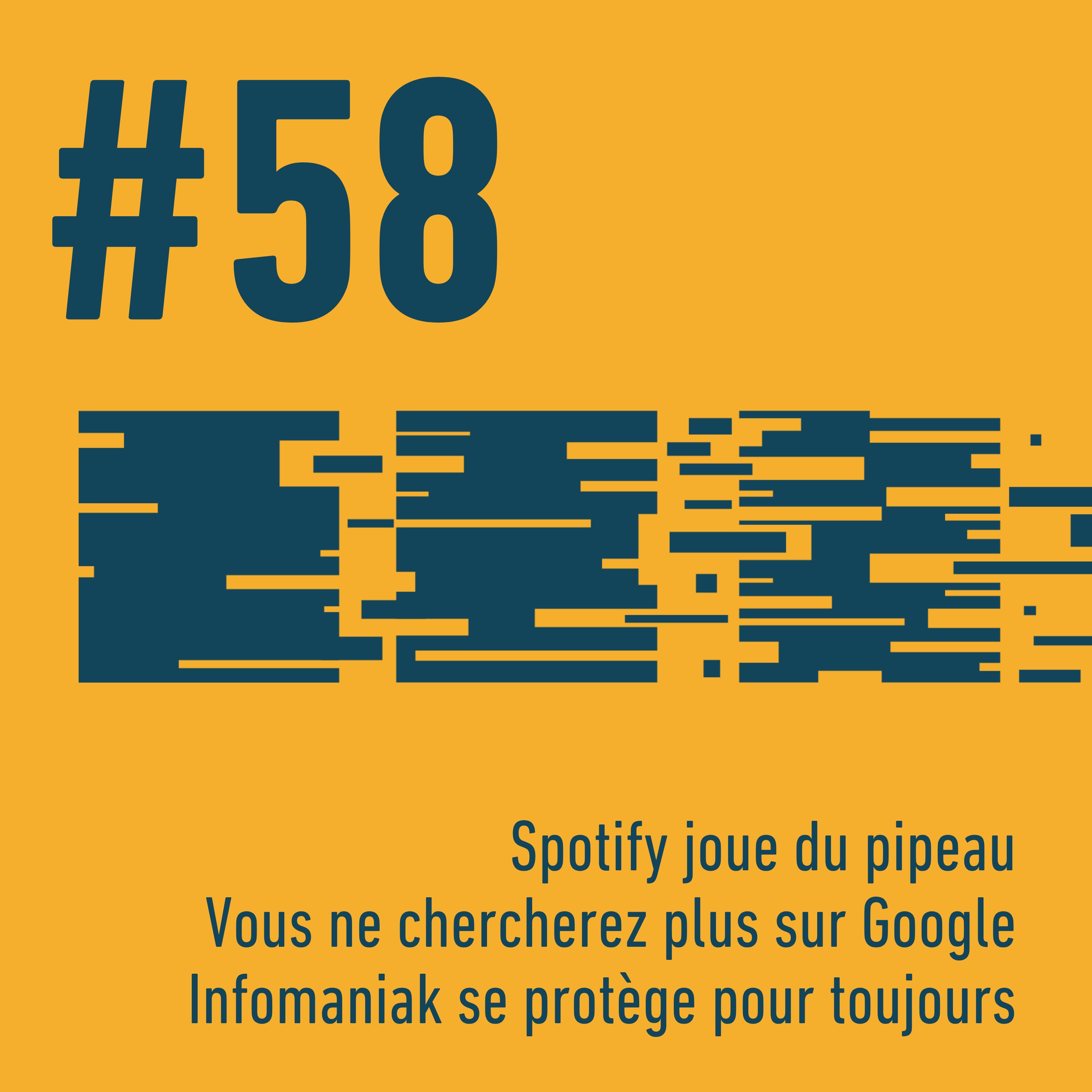 🎵 Spotify joue du pipeau | 🔍 Vous ne chercherez plus sur Google | 🔒 Infomaniak se protège pour toujours | Trois Trucs Tech #58 episode artwork