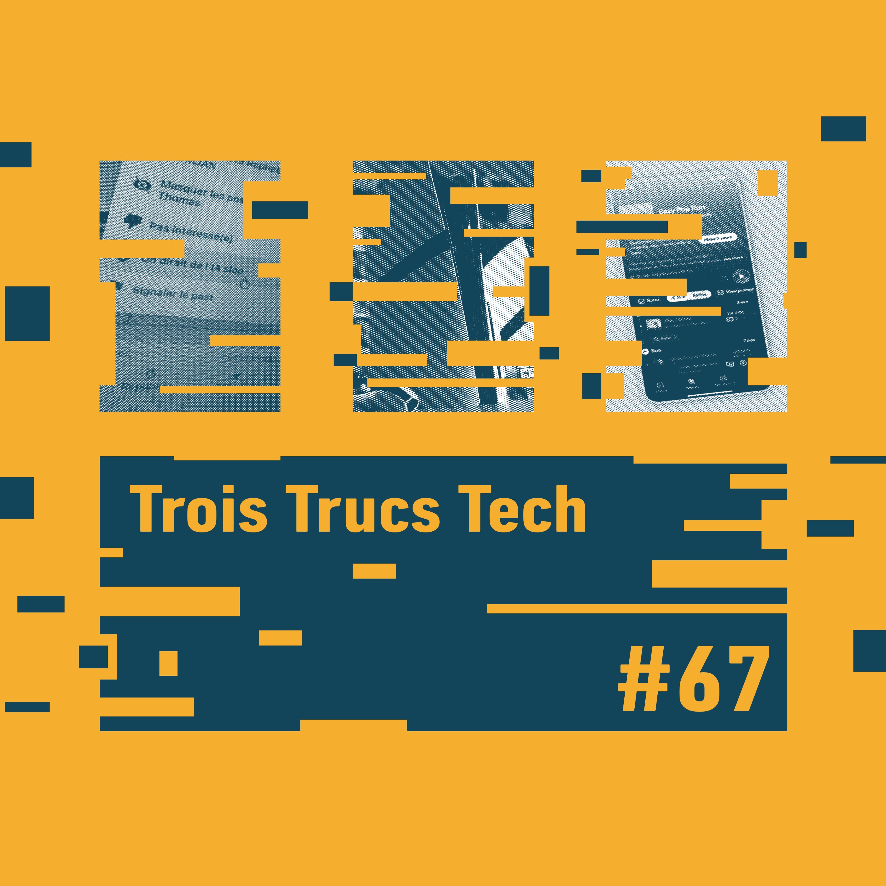 LinkedIn signe la fin de l'AI slop |  Spotify se met au sport et au journaling |  Sony, la tension monte | Trois Trucs Tech #67 episode artwork