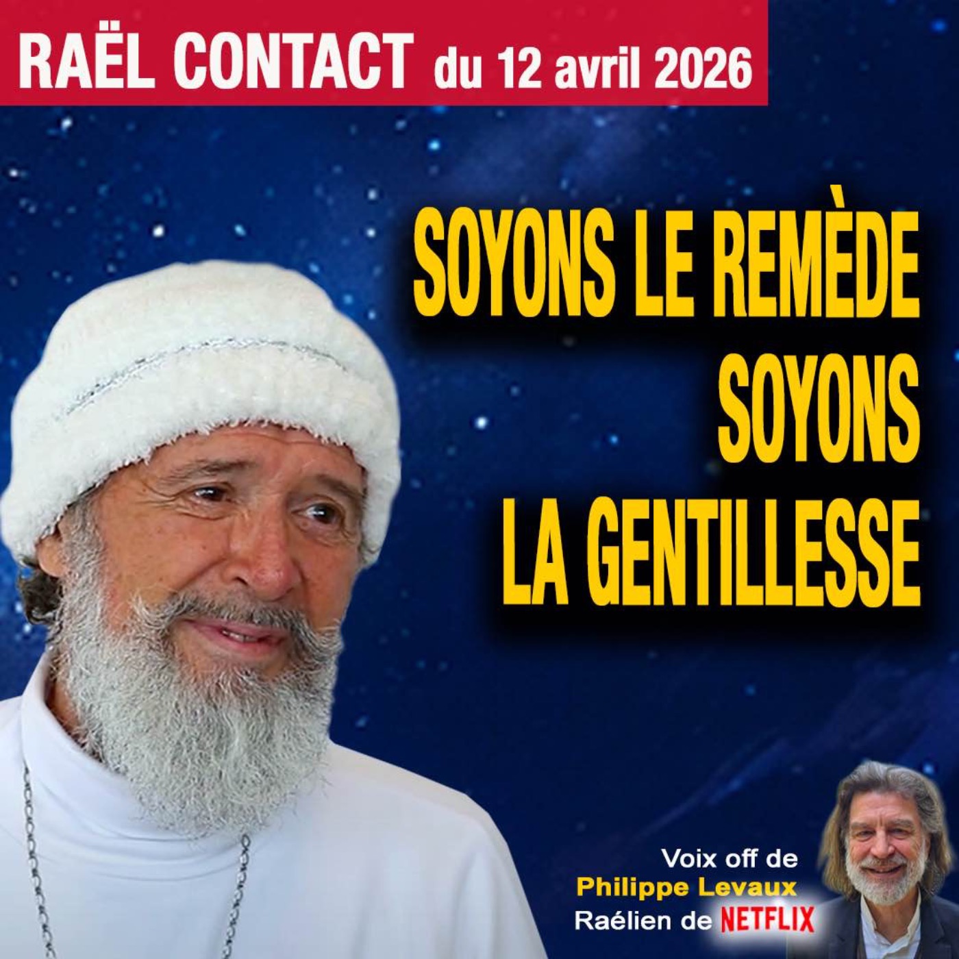SOYONS LE REMÈDE, SOYONS LA GENTILLESSE