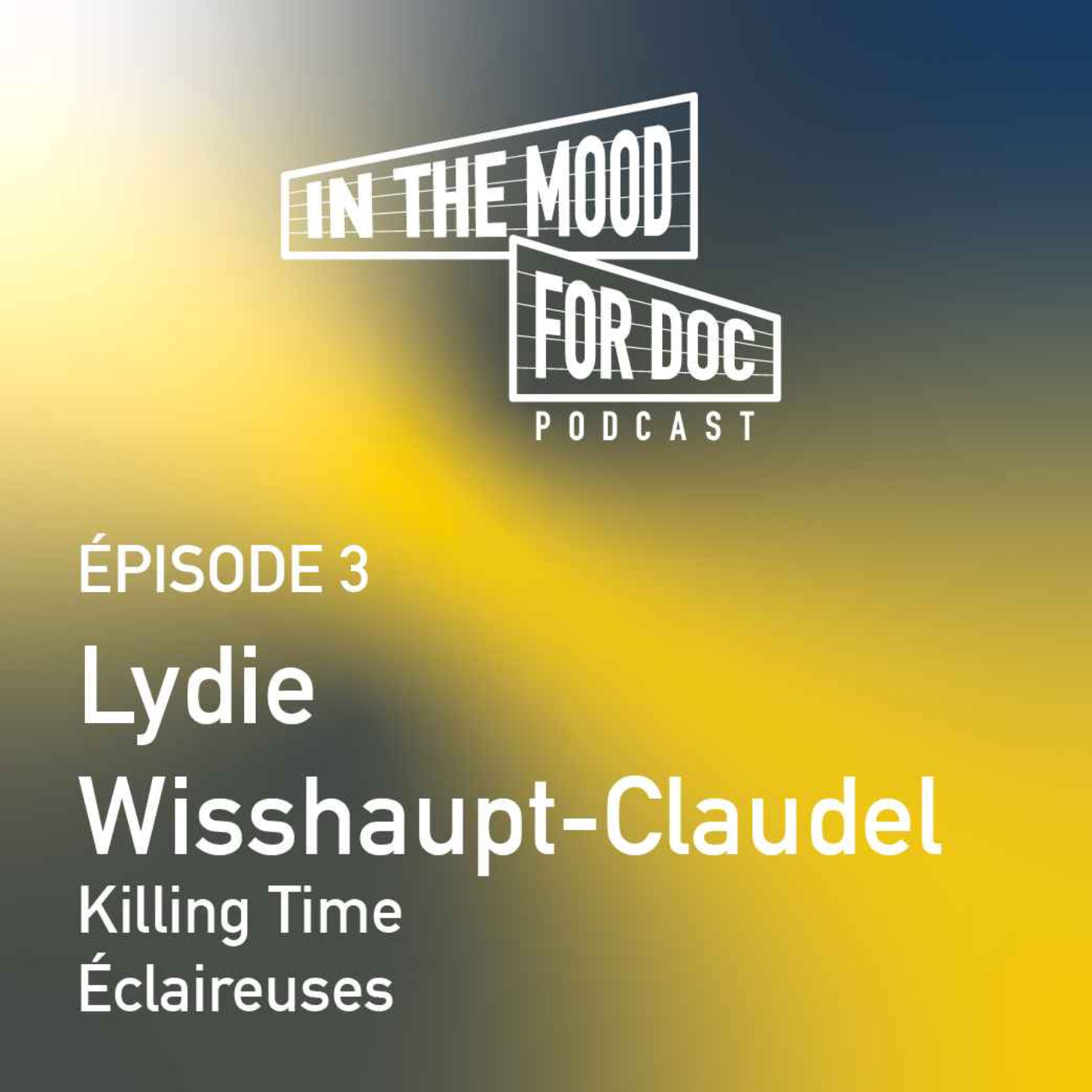 Lydie Wisshaupt-Claudel episode artwork