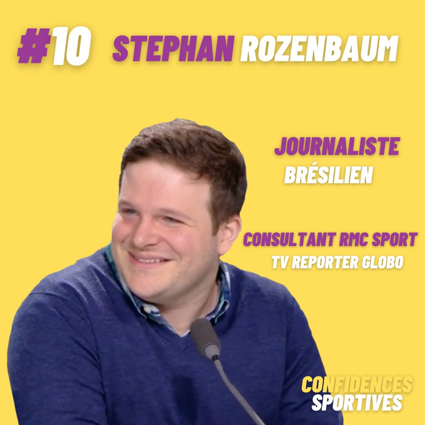 #10 - Stephan Rozenbaum : Au plus profond des émotions du sport brésilien et notamment du football