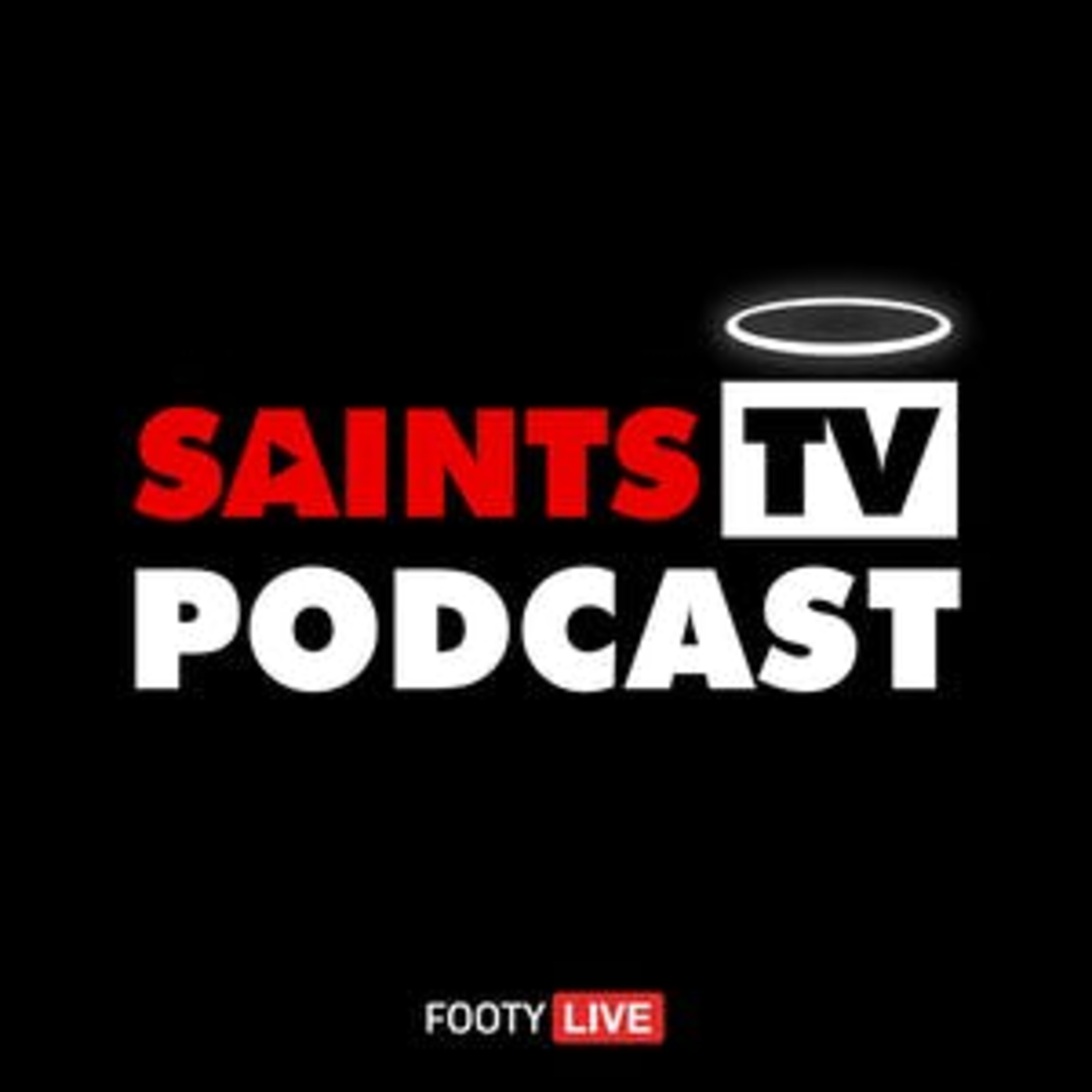 Saints TV Podcast | EP 76: The 'G Spot episode artwork
