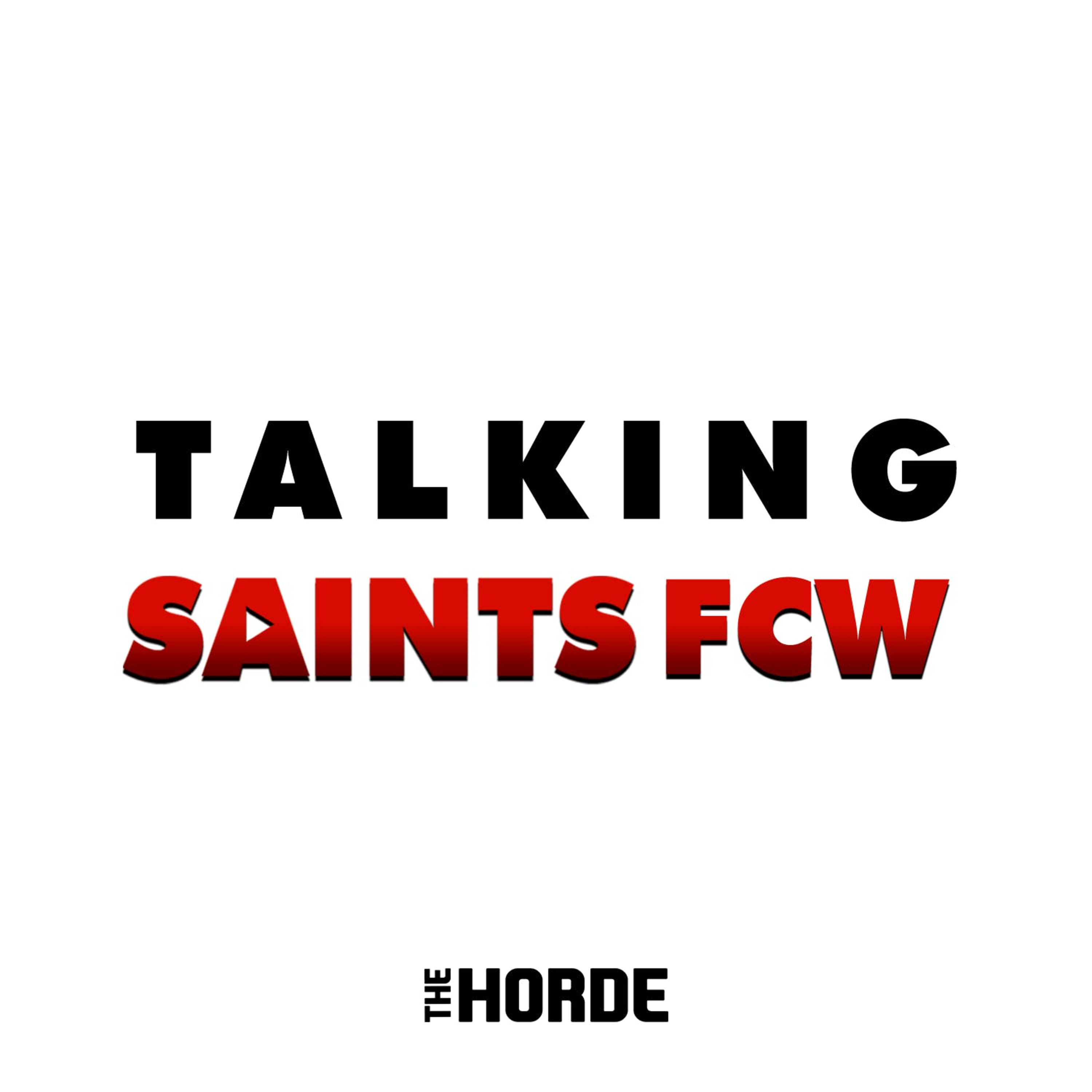 TALKING SAINTS FCW | EP 5 episode artwork