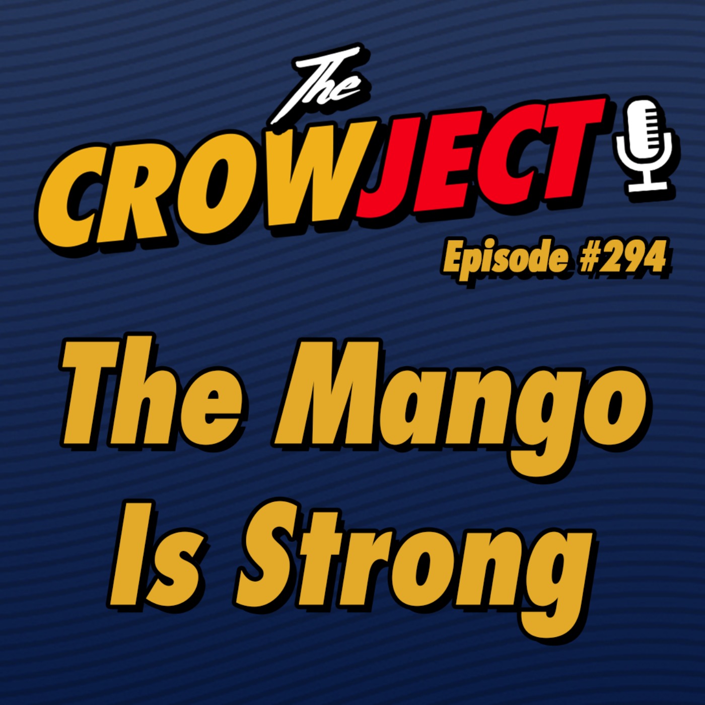 The Mango Is Strong