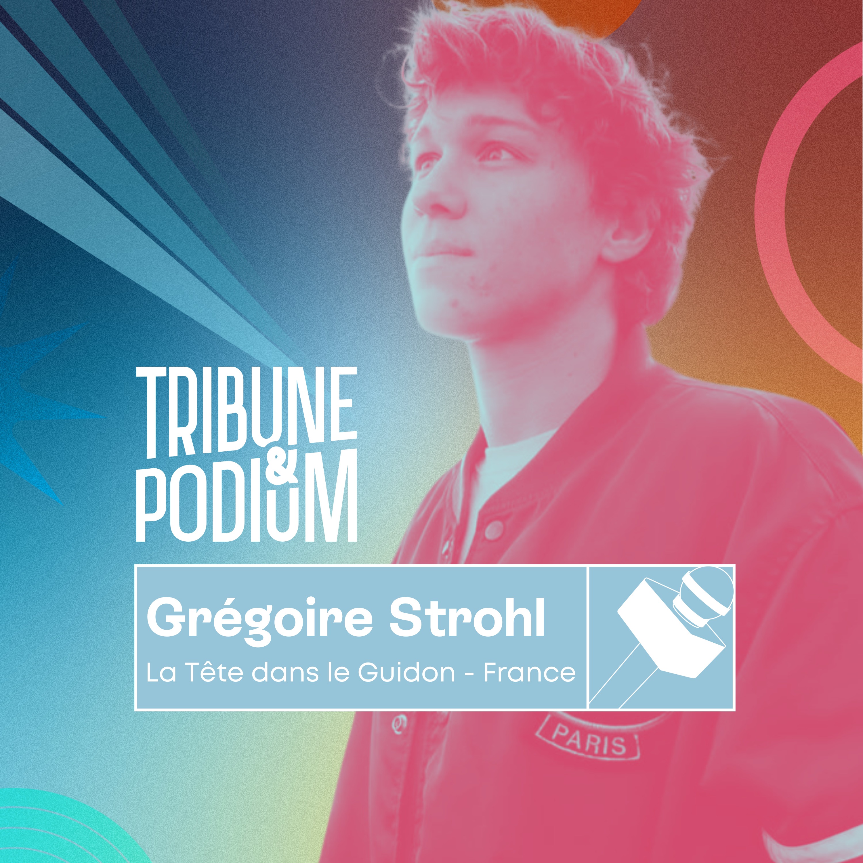 Tribune & Podium | Le podcast pour vivre les émotions du sport